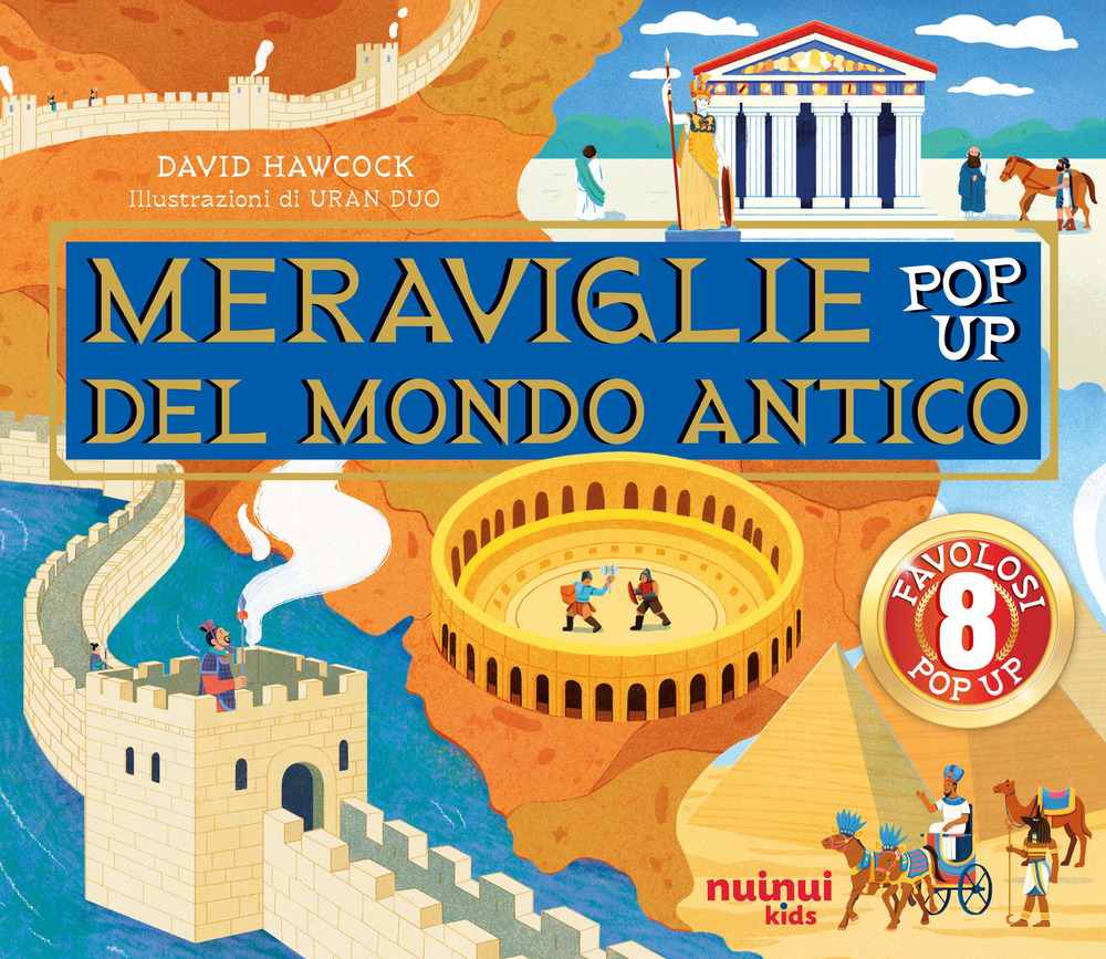 Libro meraviglie del mondo antico. Antiche civiltà pop up di David Hawcock - ean 9782889757985 - Nuinui