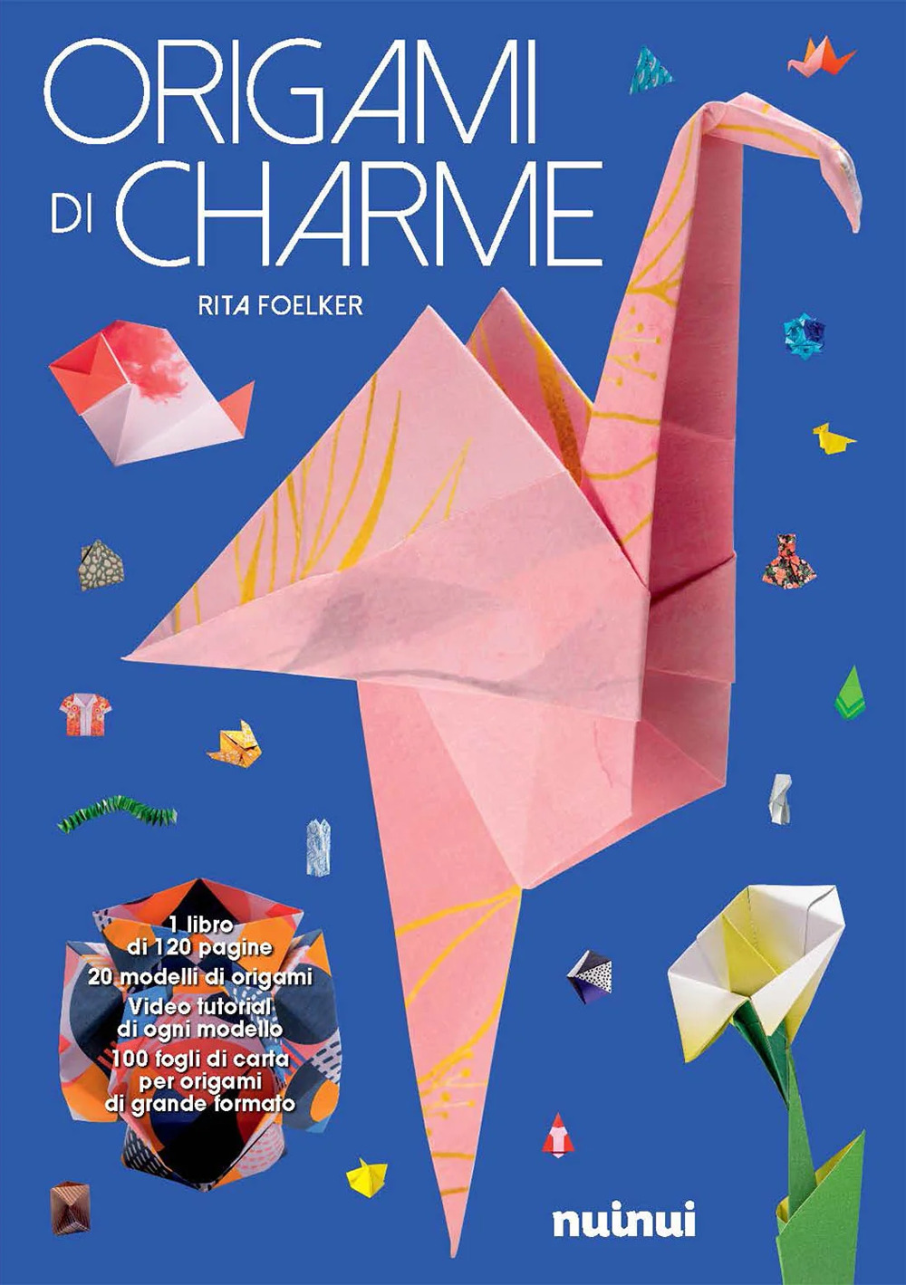Libro Origami di charme di Rita Foelker - ean 9782889758074 - Nuinui