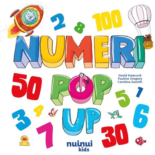 Libro Numeri pop up di David Hawcock; Carolina Zanotti - ean 9782889758579 - Nuinui