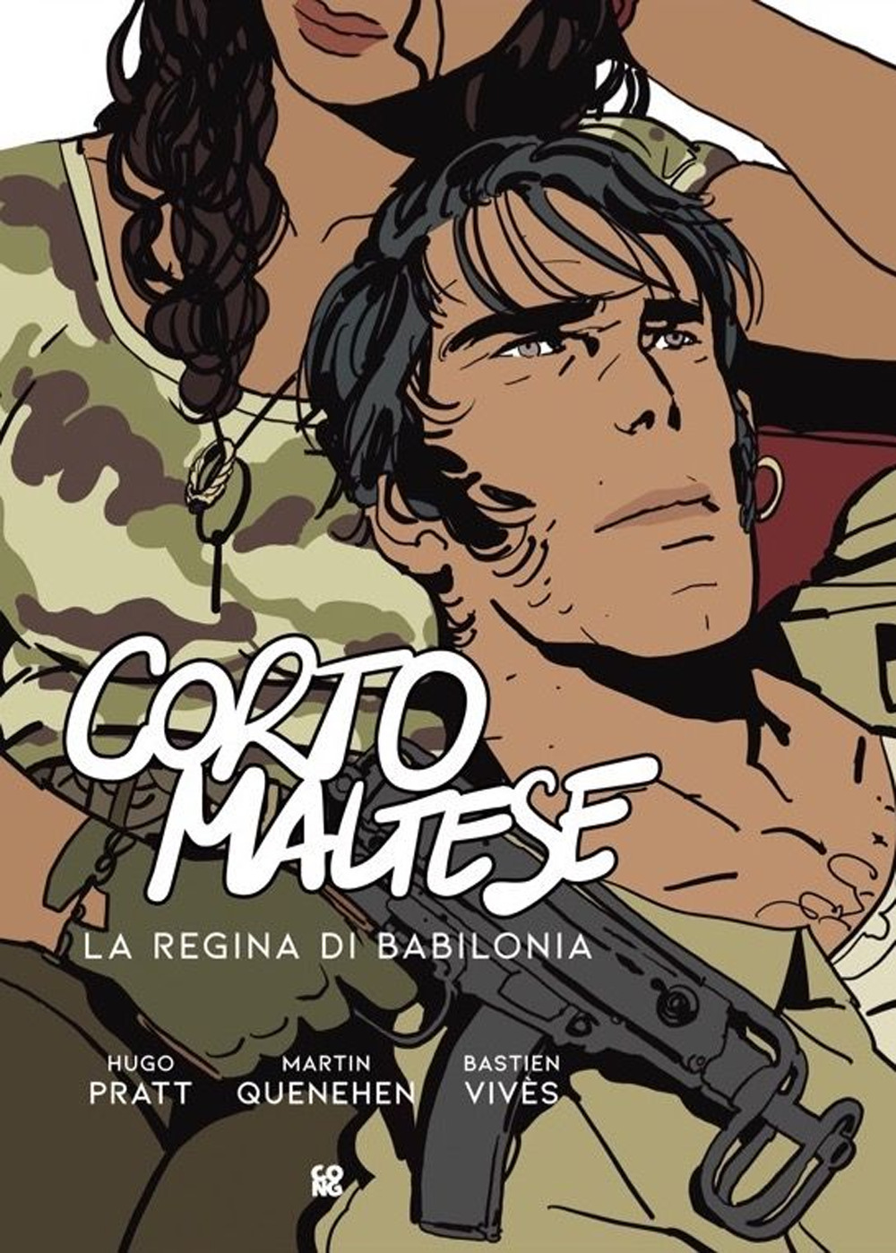 Libro Corto Maltese. La regina di Babilonia di Bastien Vivès; Martin Quenehen; Hugo Pratt - ean 9782940552535 - Cong Edizioni