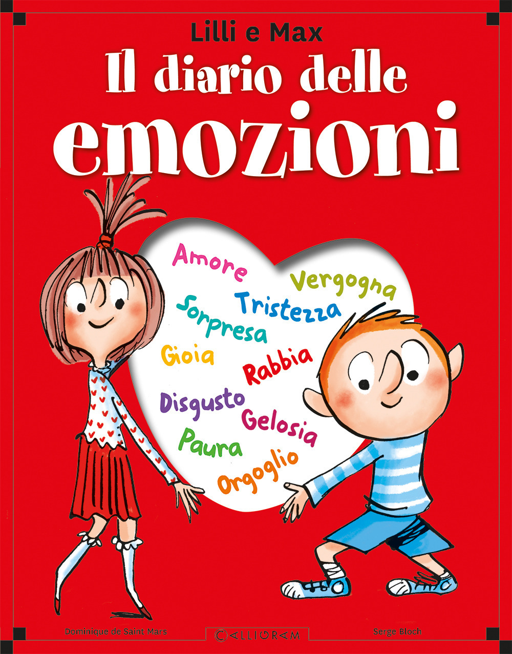 Libro Lilli e Max. Il diario delle emozioni di Dominique de Saint Mars - ean 9782940728183 - Calligram