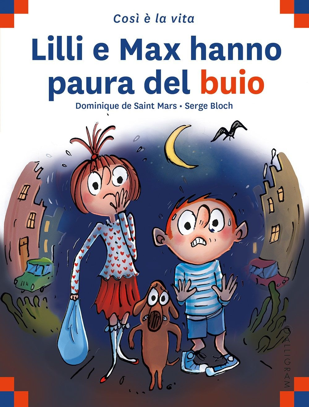 Libro Lilli e Max hanno paura del buio di Dominique de Saint Mars - ean 9782940728190 - Calligram