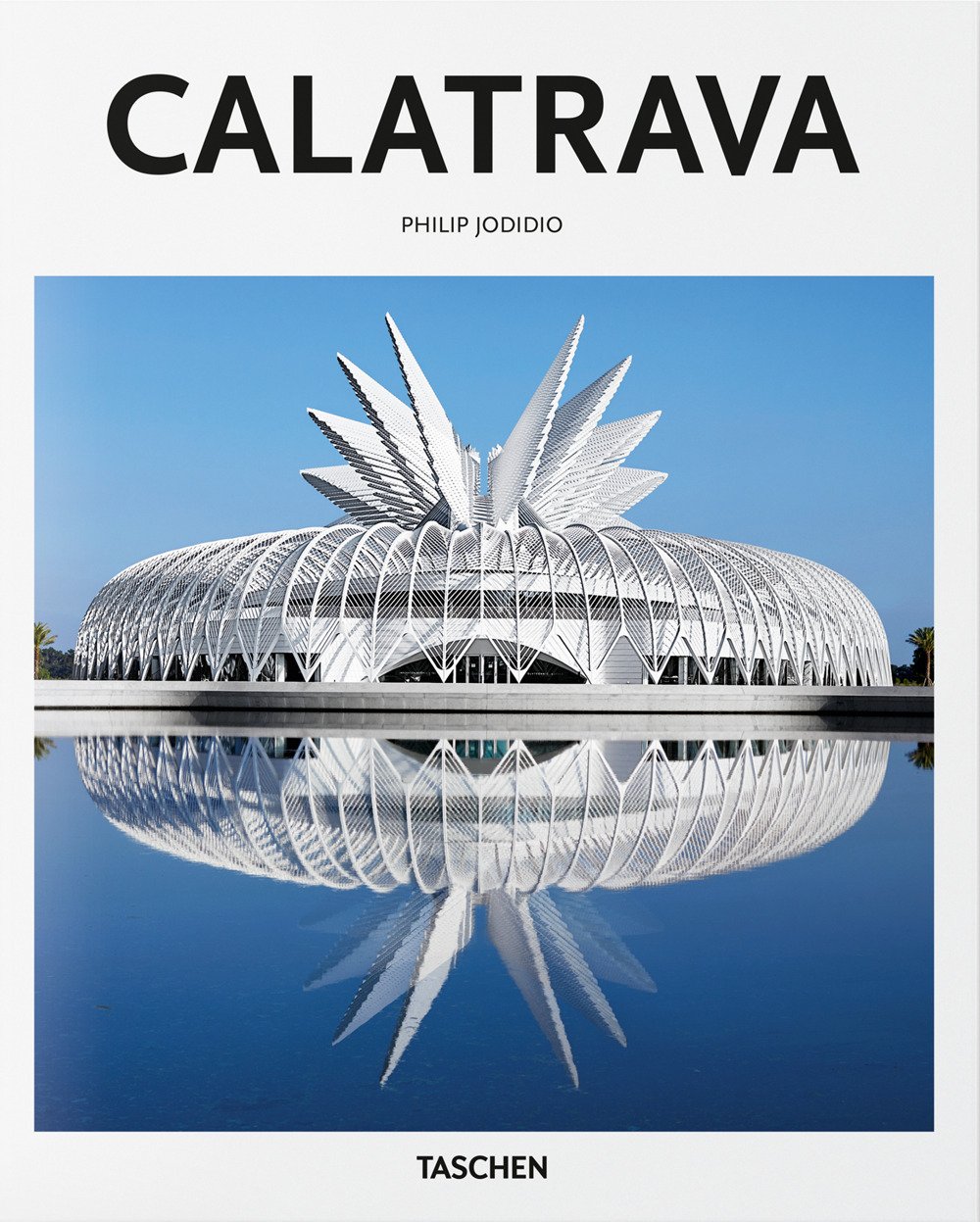 Libro Calatrava. Ediz. inglese di Philip Jodidio; Santiago Calatrava - ean 9783836535656 - Taschen