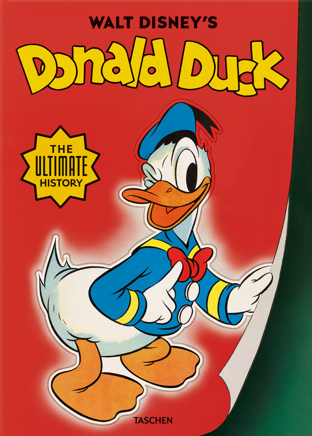 Libro Walt Disney's Donald Duck. The ultimate history. Ediz. inglese di David Gerstein; J. B. Kaufman - ean 9783836552806 - Taschen