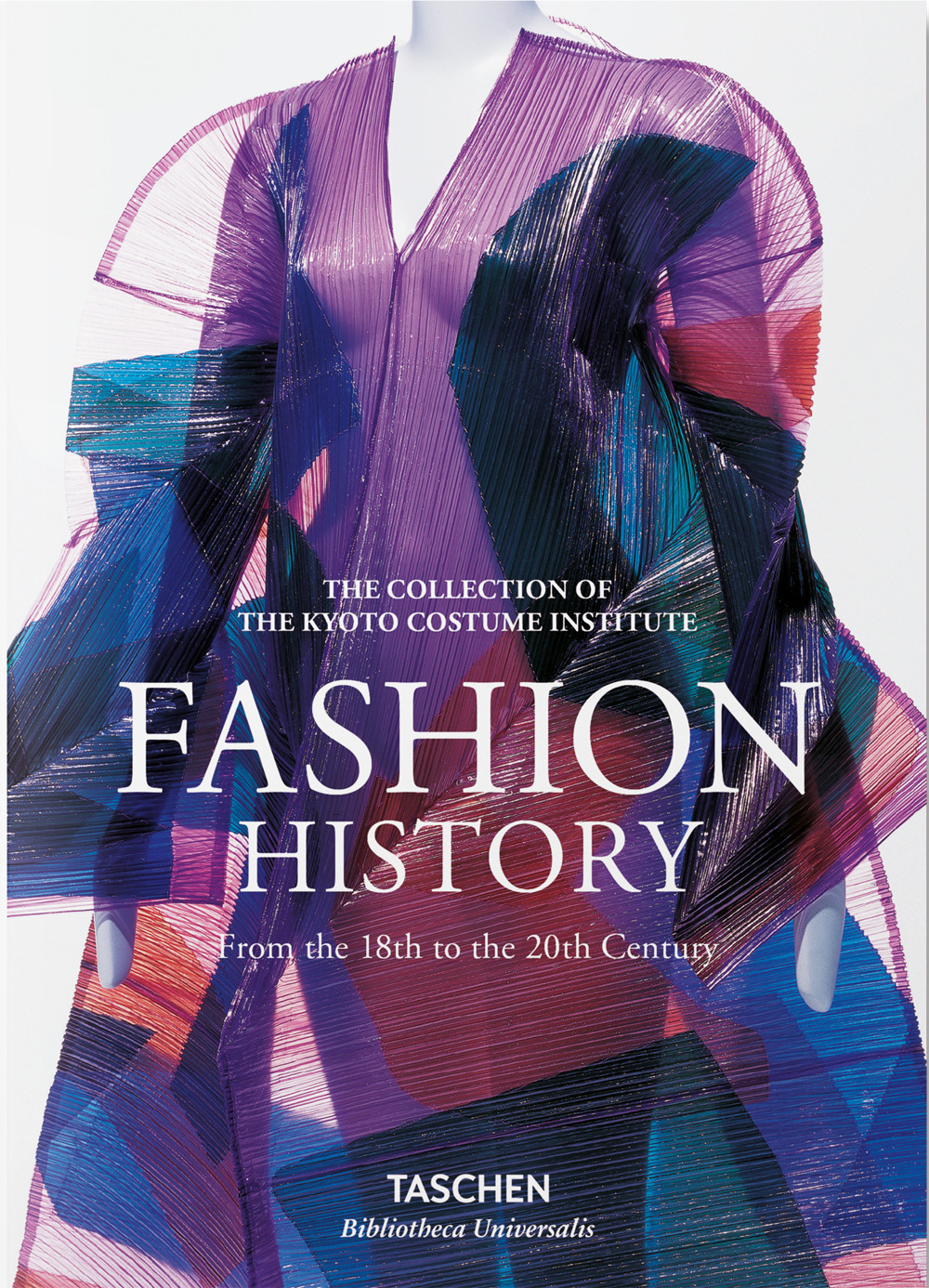 Libro Fashion history from the 18th to the 20th Century. Ediz. inglese di Kyoto Costume Institute - ean 9783836557191 - Taschen