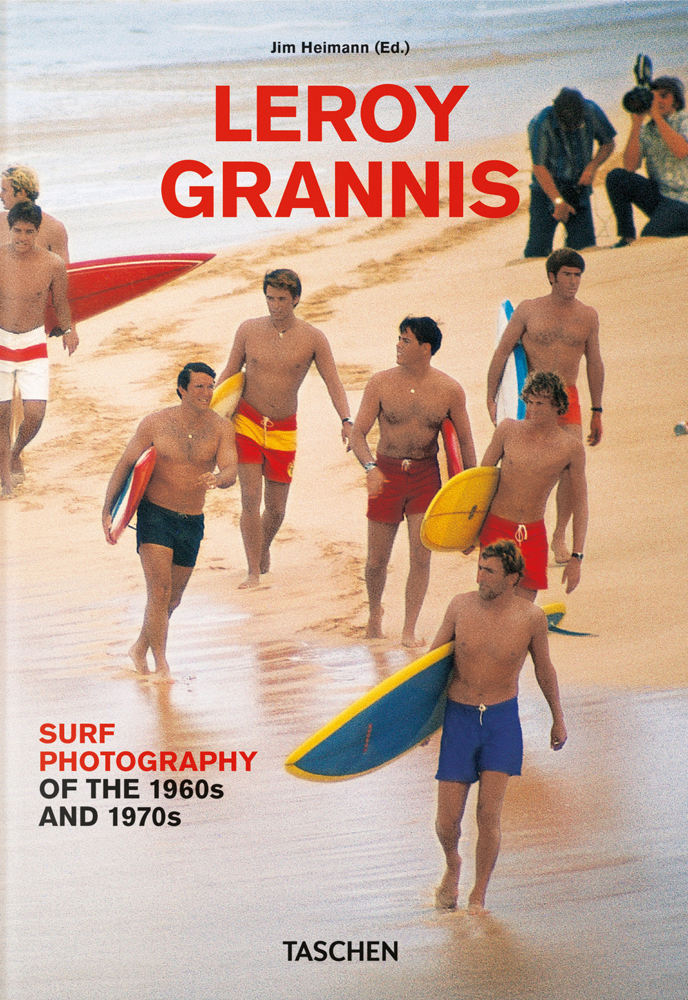 Libro Leory Grannis. Surf photography of the 1960s and 1970s. Ediz. inglese