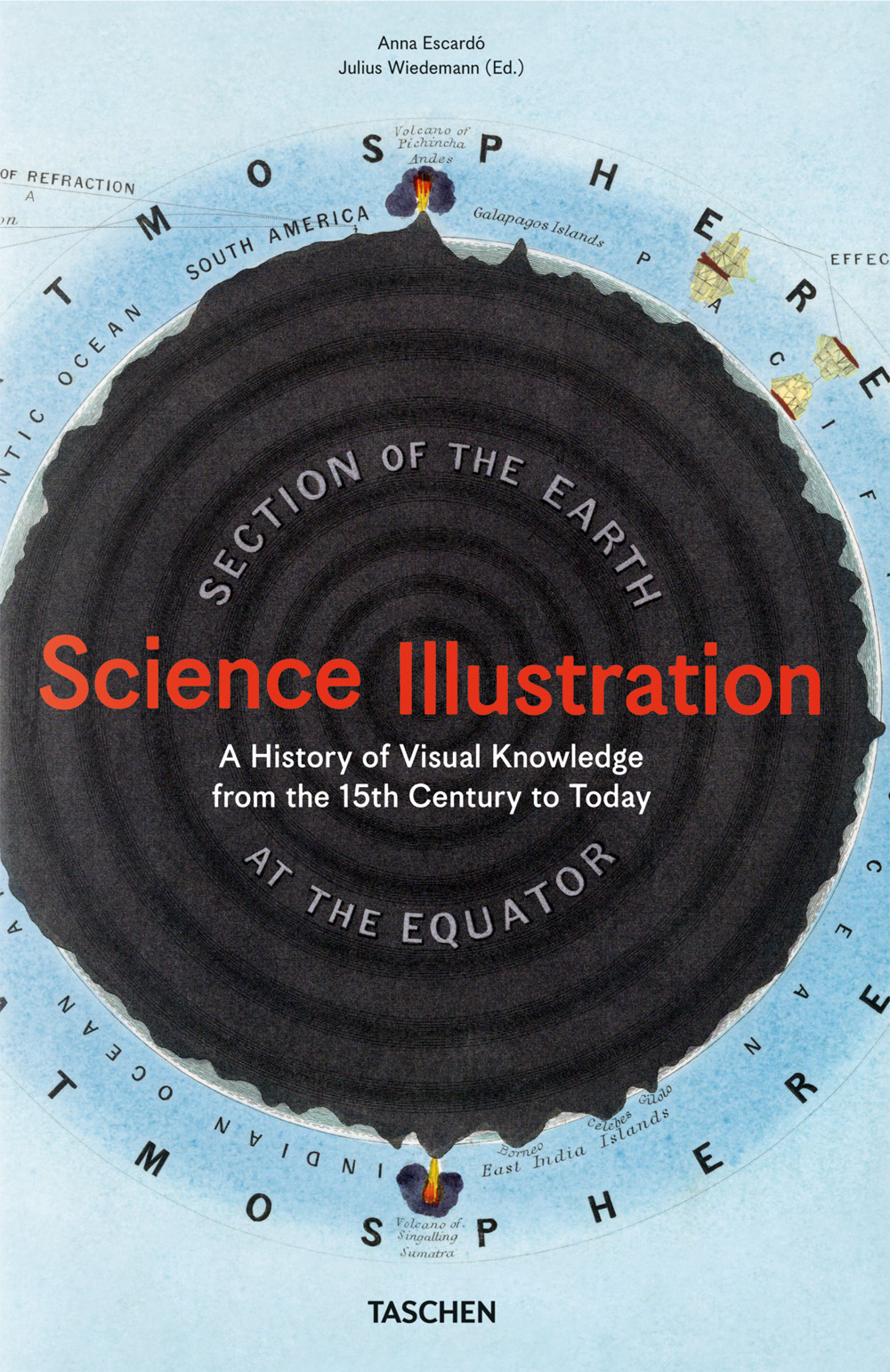 Libro Science illustration. A history of visual knowledge from the 15th century to today. Ediz. italiana