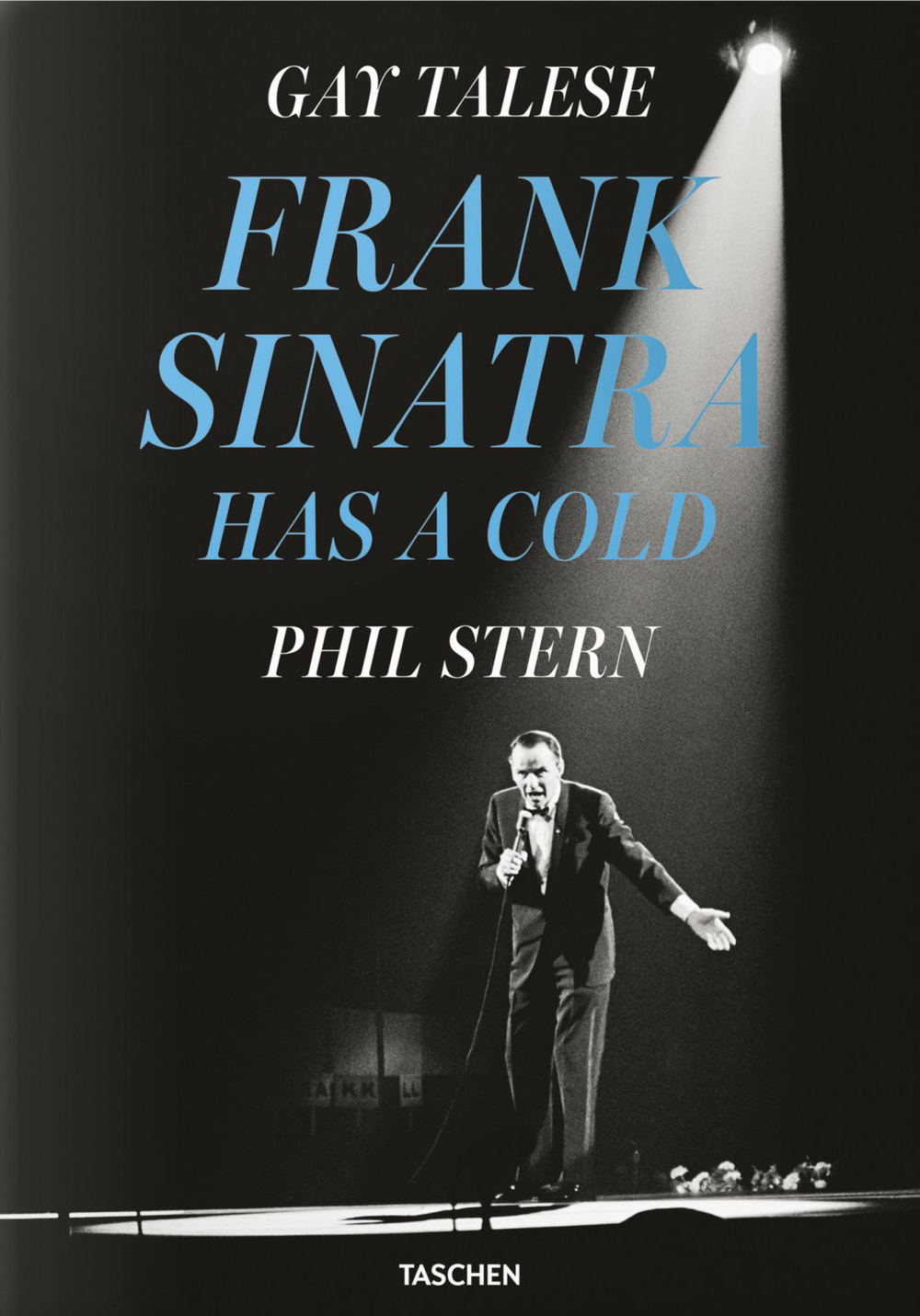 Libro Gay Talese. Phil Stern. Frank Sinatra has a cold. Ediz. inglese di Gay Talese - ean 9783836576185 - Taschen
