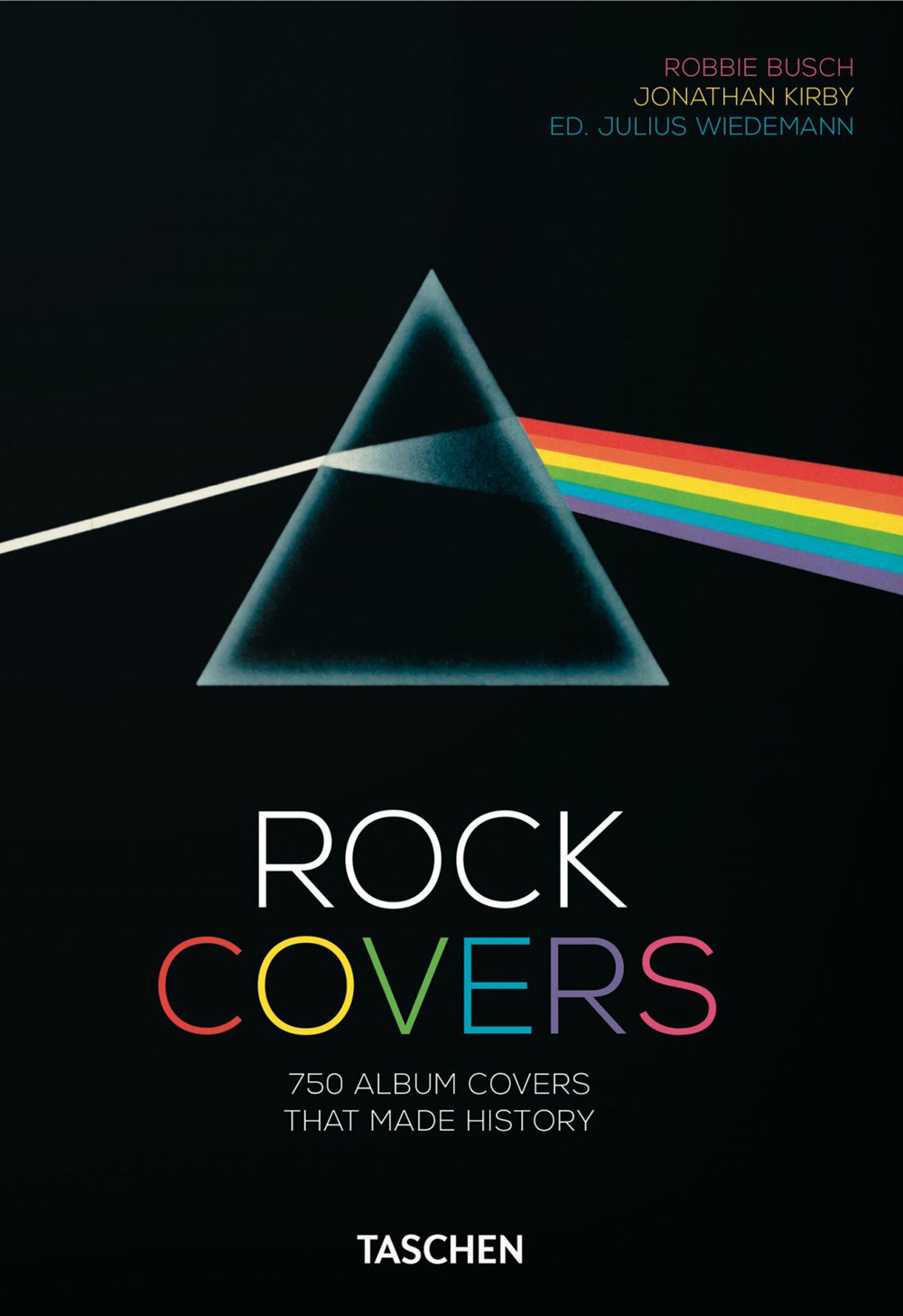 Libro Rock covers. 750 album covers that made history. 40th anniversary edition. Ediz. italiana