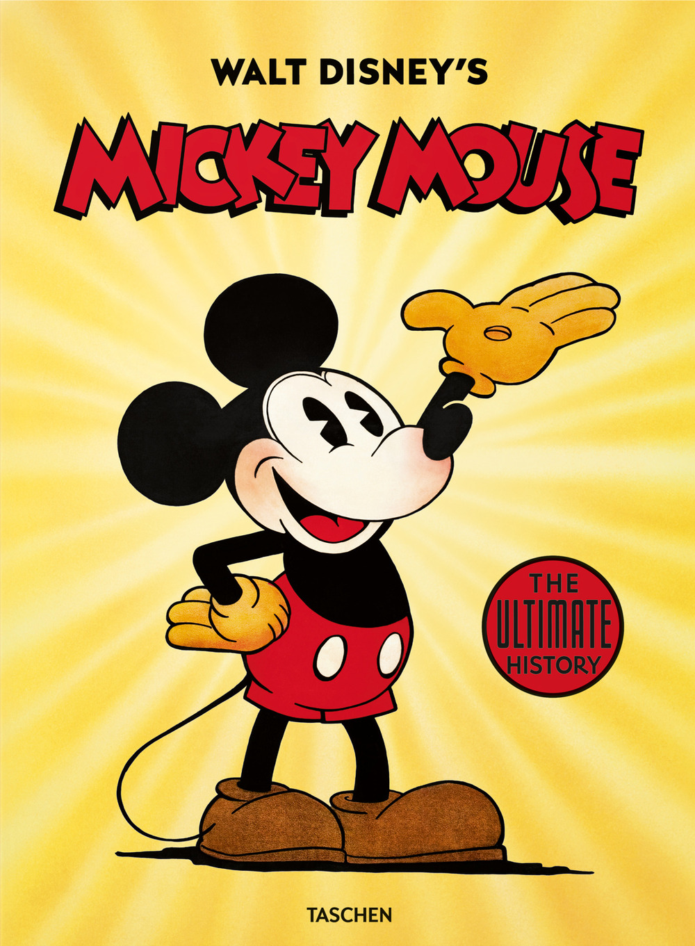 Libro Walt Disney's Mickey Mouse. The ultimate history. Ediz. inglese di Daniel Kothenschulte; Dave Gerstein; J. B. Kaufman - ean 9783836583558 - Taschen