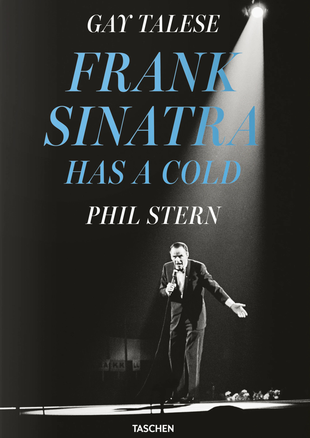 Libro Frank Sinatra has a cold. Ediz. inglese e tedesca. Ediz. inglese e tedesca di Gay Talese - ean 9783836588294 - Taschen