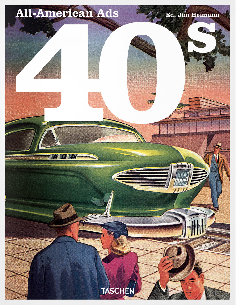 Libro All-American ads of the 40s. Ediz. inglese