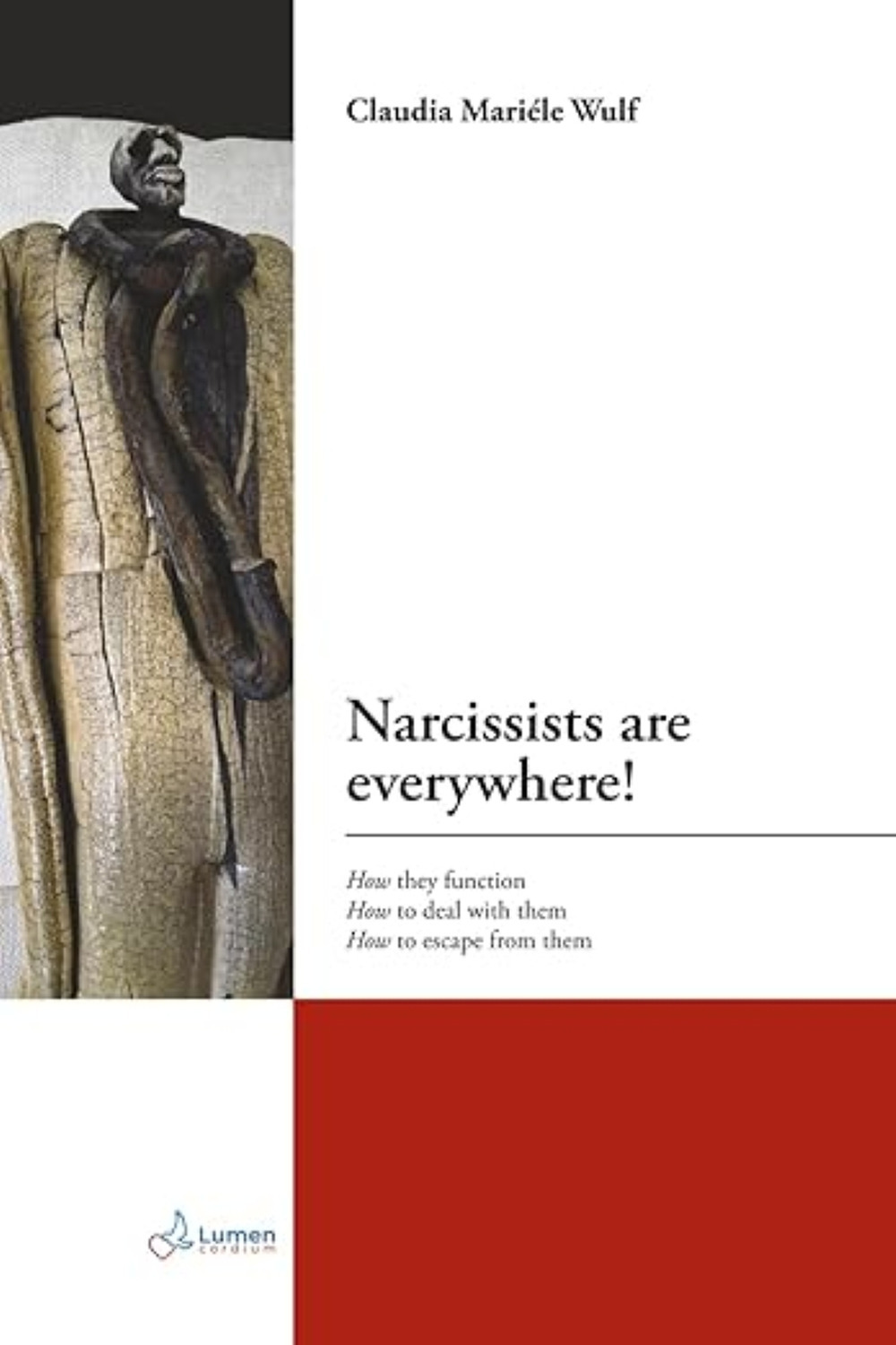 Libro Narcissists are everywhere! di Claudia Mariéle Wulf - ean 9783907227183 - Lumen Cordium