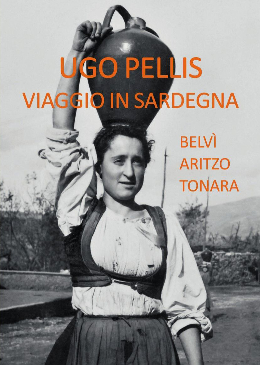 Libro Viaggio in Sardegna. Belvì Aritzo Tonara di Ugo Pellis - ean 9783941851382 - Giovanni Masala Verlag