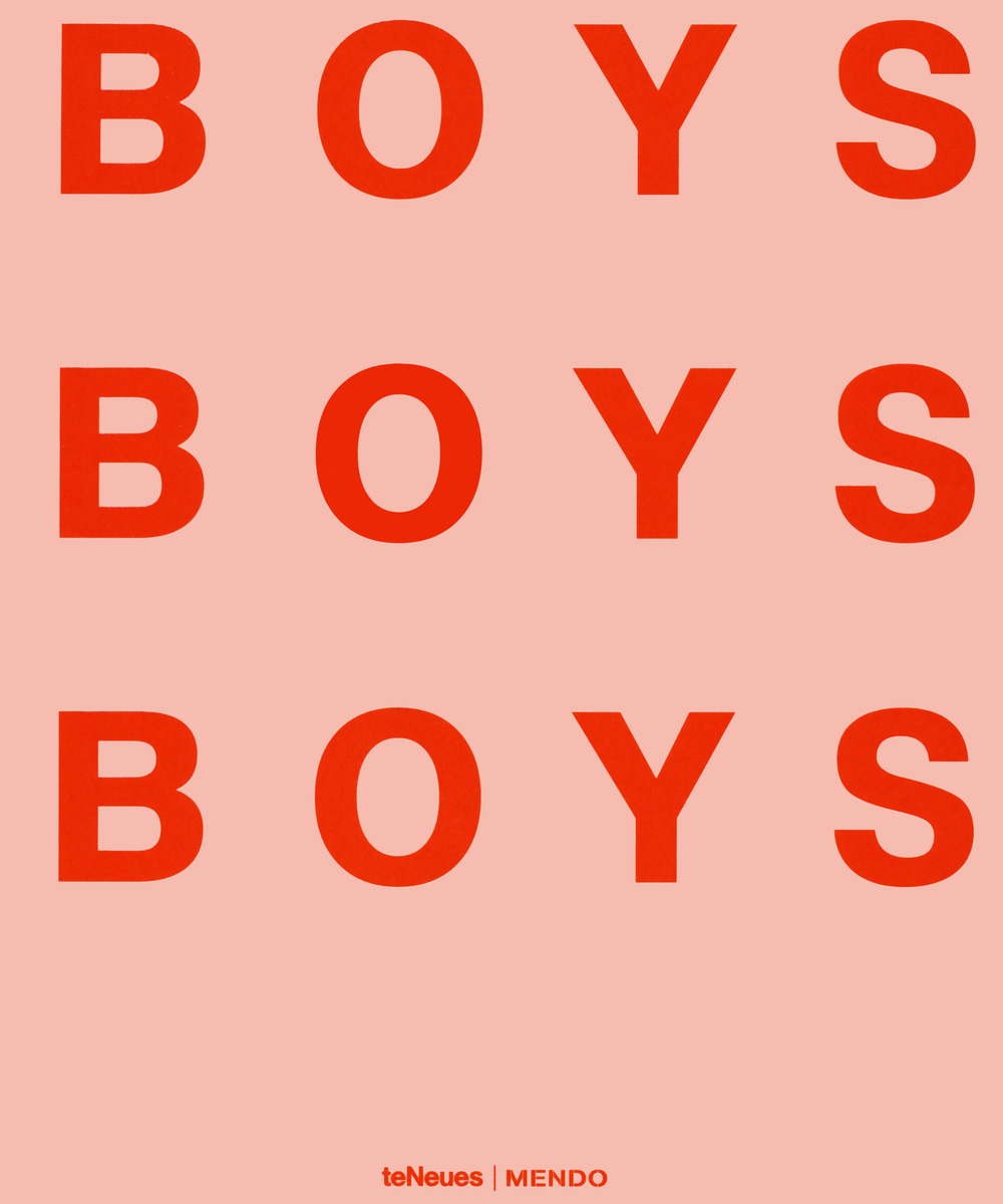 Libro Boys! boys! boys! di Mendo - ean 9783961712526 - TeNeues