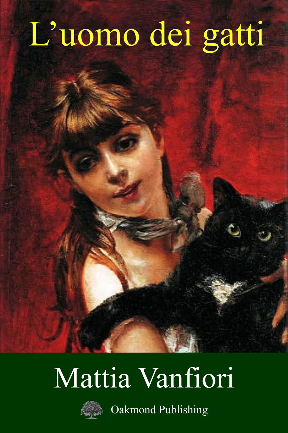 Libro uomo dei gatti di Mattia Vanfiori - ean 9783962072704 - Oakmond Publishing