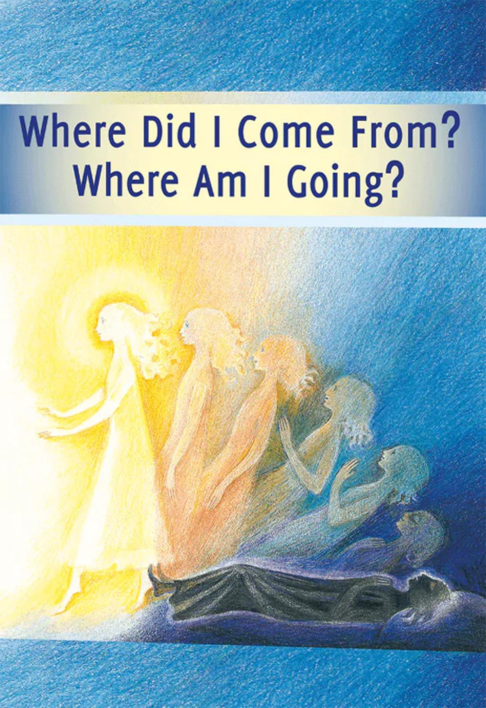 Libro Where did I come from? Where am I going? Life after deatth. The journey of your soul di  - ean 9783964462206 - Edizioni Gabriele - La Parola