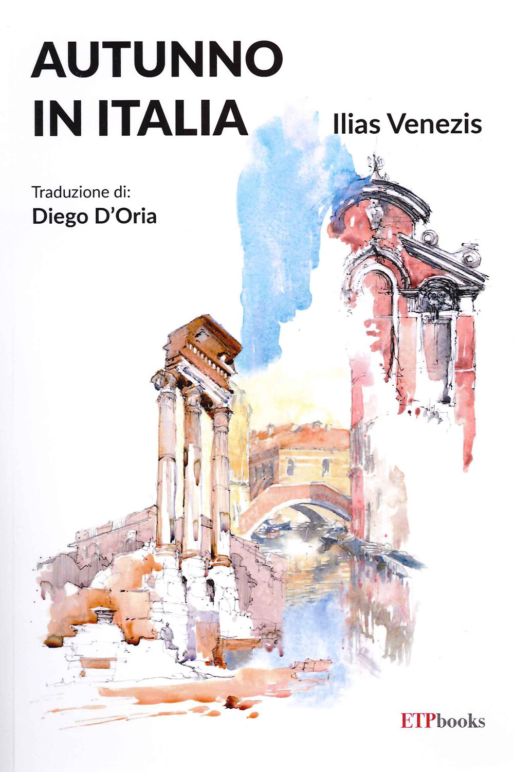 Libro Autunno in Italia di Ilias Venezis - ean 9786185329488 - ETPbooks