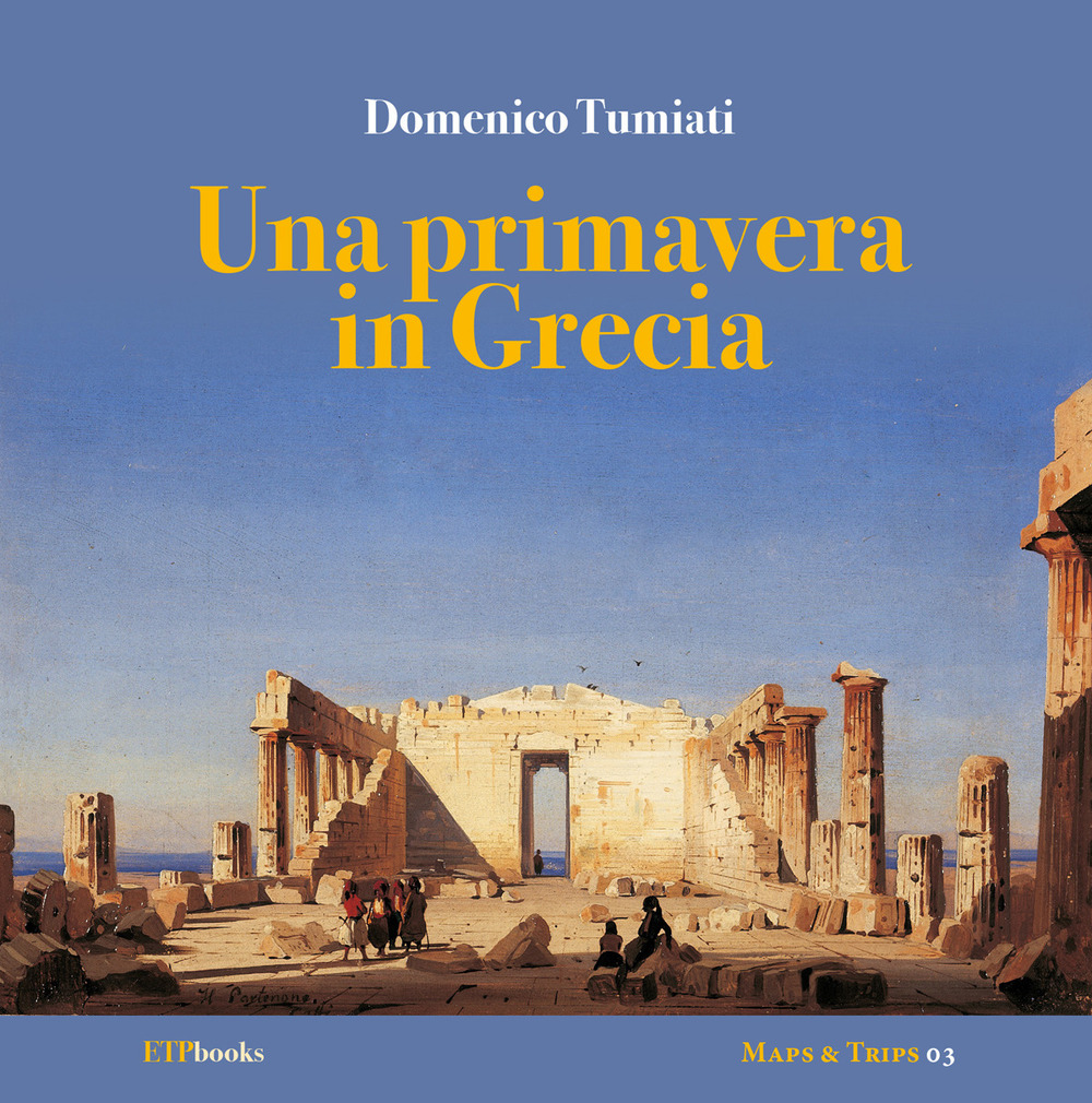 Libro primavera in Grecia di Domenico Tumiati - ean 9786185329624 - ETPbooks
