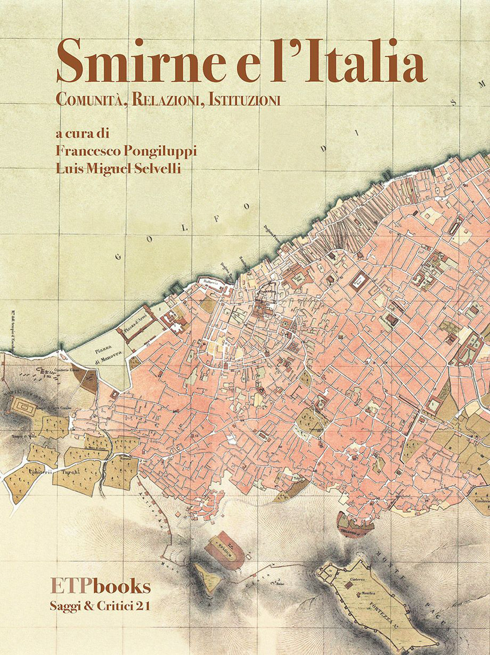 Libro Smirne e l'Italia. Comunità