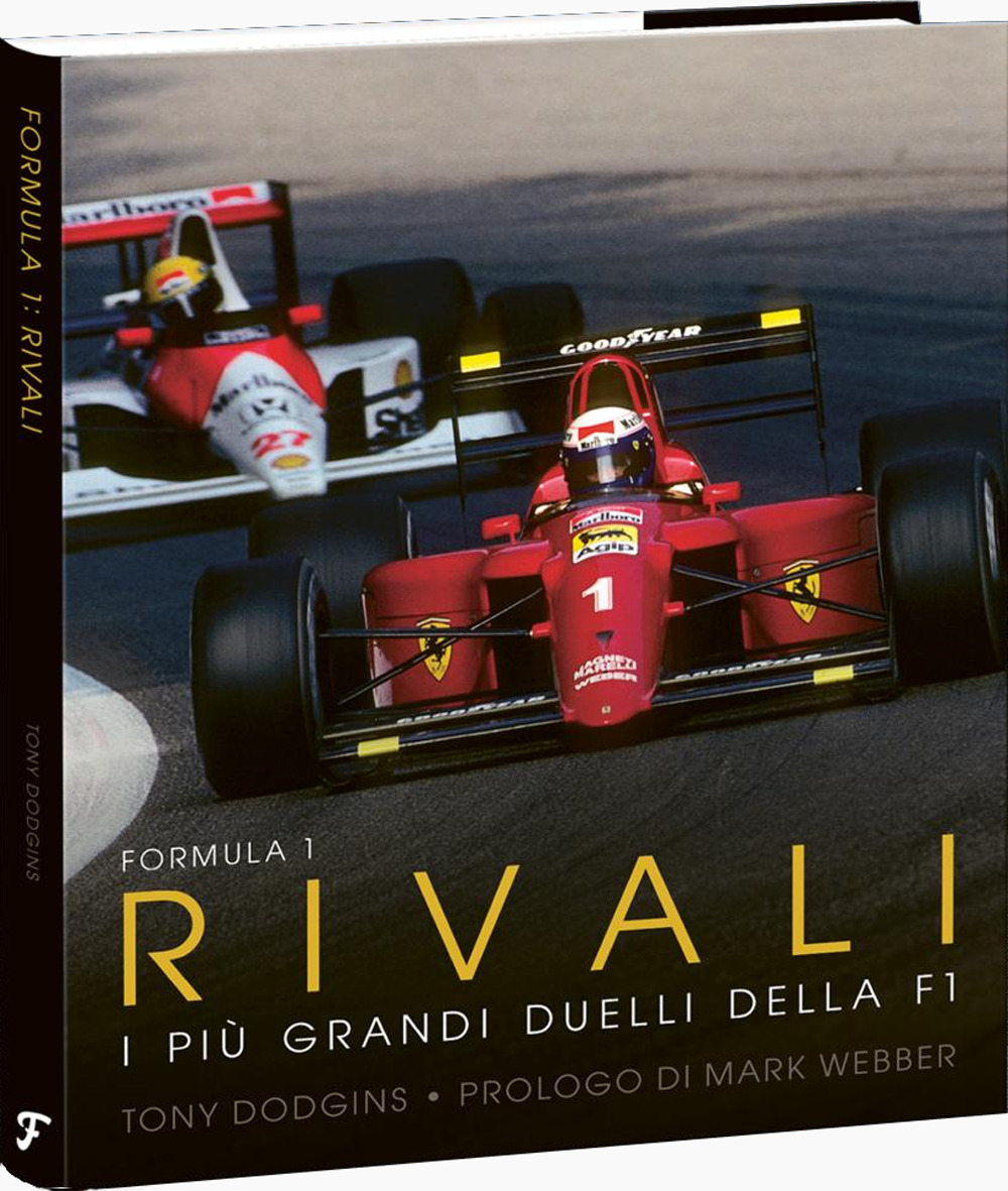 Libro Formula 1: rivali. I più grandi duelli della F1 di Tony Dodgins - ean 9788088430438 - F-Libri
