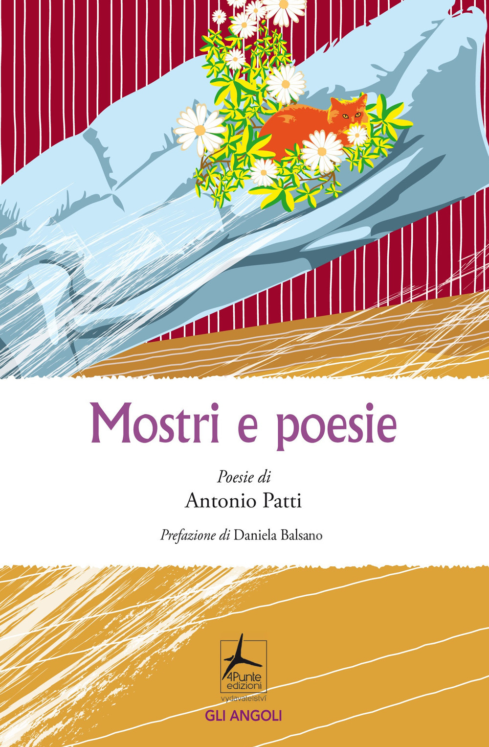 Libro Mostri e poesie di Antonio Patti - ean 9788088478409 - 4Punte edizioni