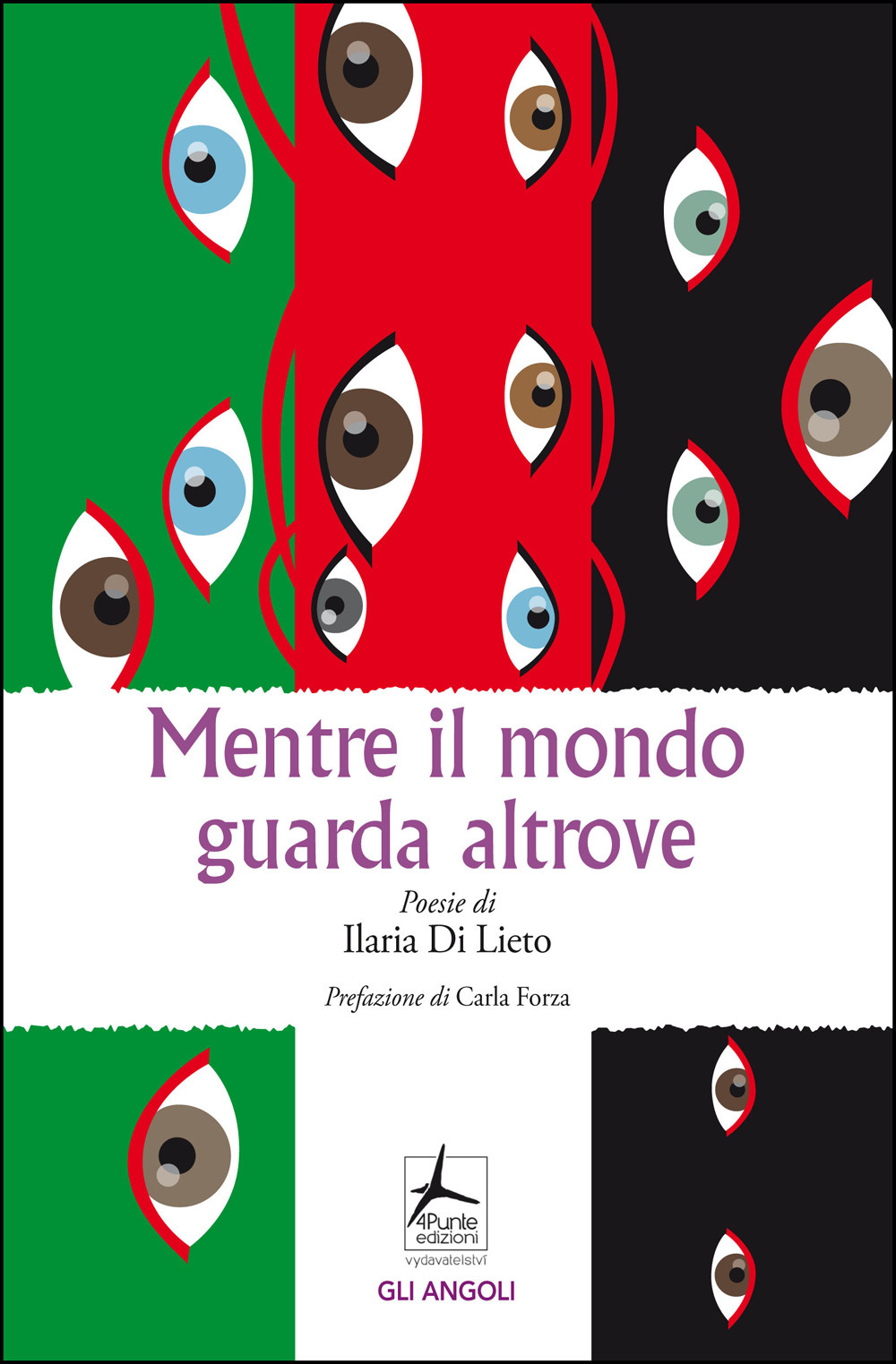 Libro Mentre il mondo guarda altrove di Ilaria Di Lieto - ean 9788088478591 - 4Punte edizioni