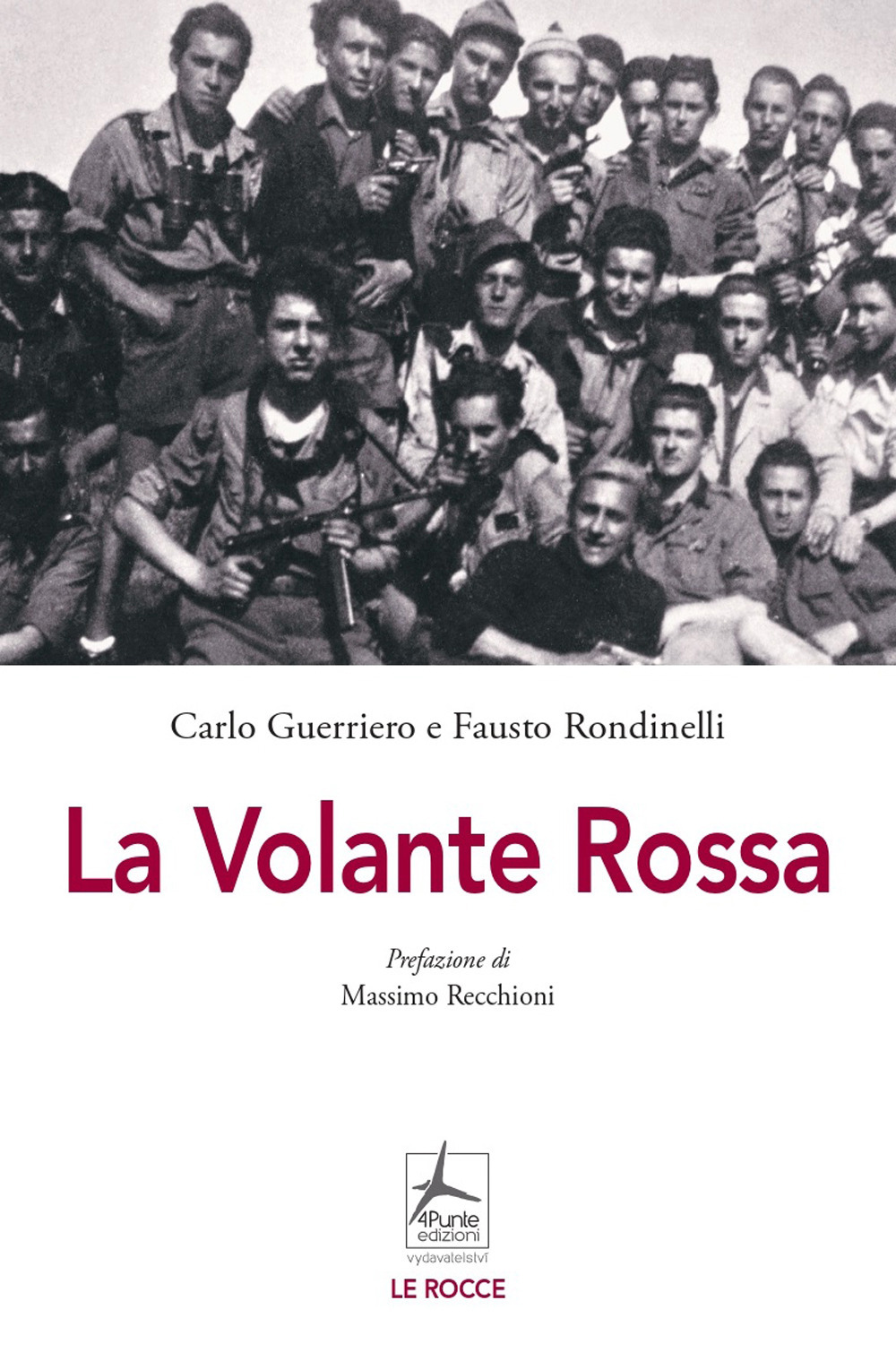 Libro Volante Rossa di Carlo Guerriero; Fausto Rondinelli - ean 9788090787926 - 4Punte edizioni