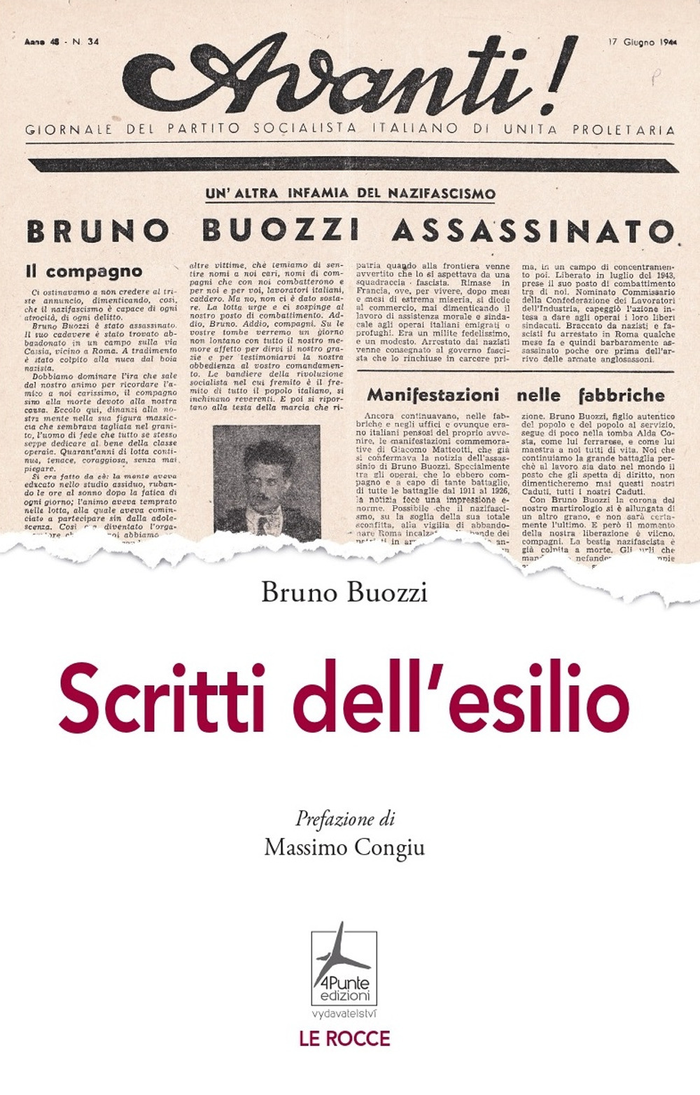 Libro Scritti dell'esilio di Bruno Buozzi - ean 9788090830363 - 4Punte edizioni