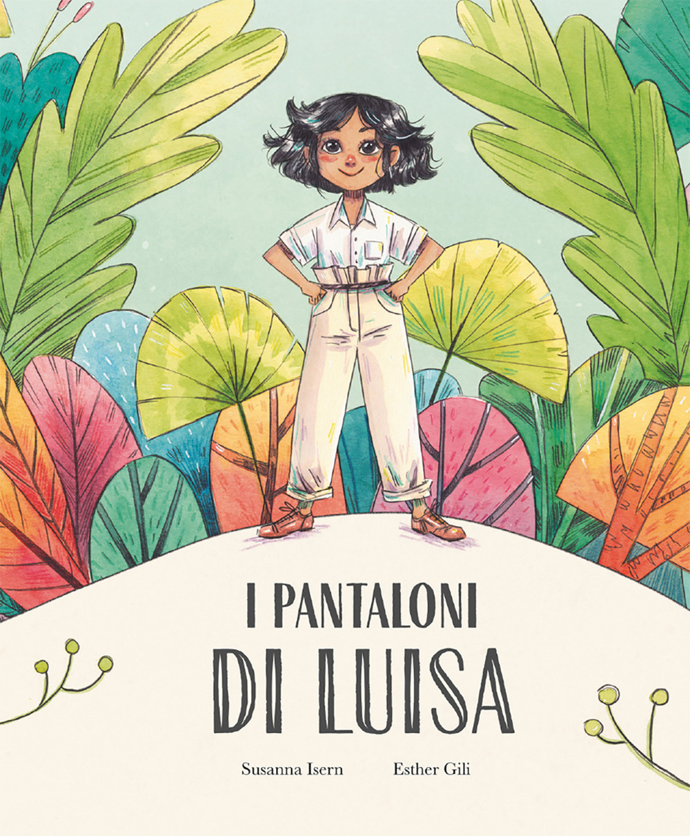 Libro pantaloni di Luisa di Susanna Isern - ean 9788410074873 - Nube Ocho