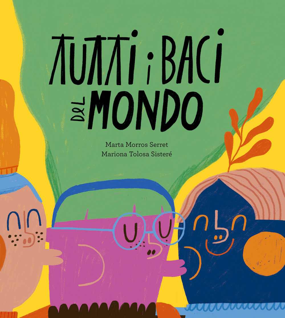 Libro Tutti i baci del mondo di Marta Morros - ean 9788410406599 - Nube Ocho