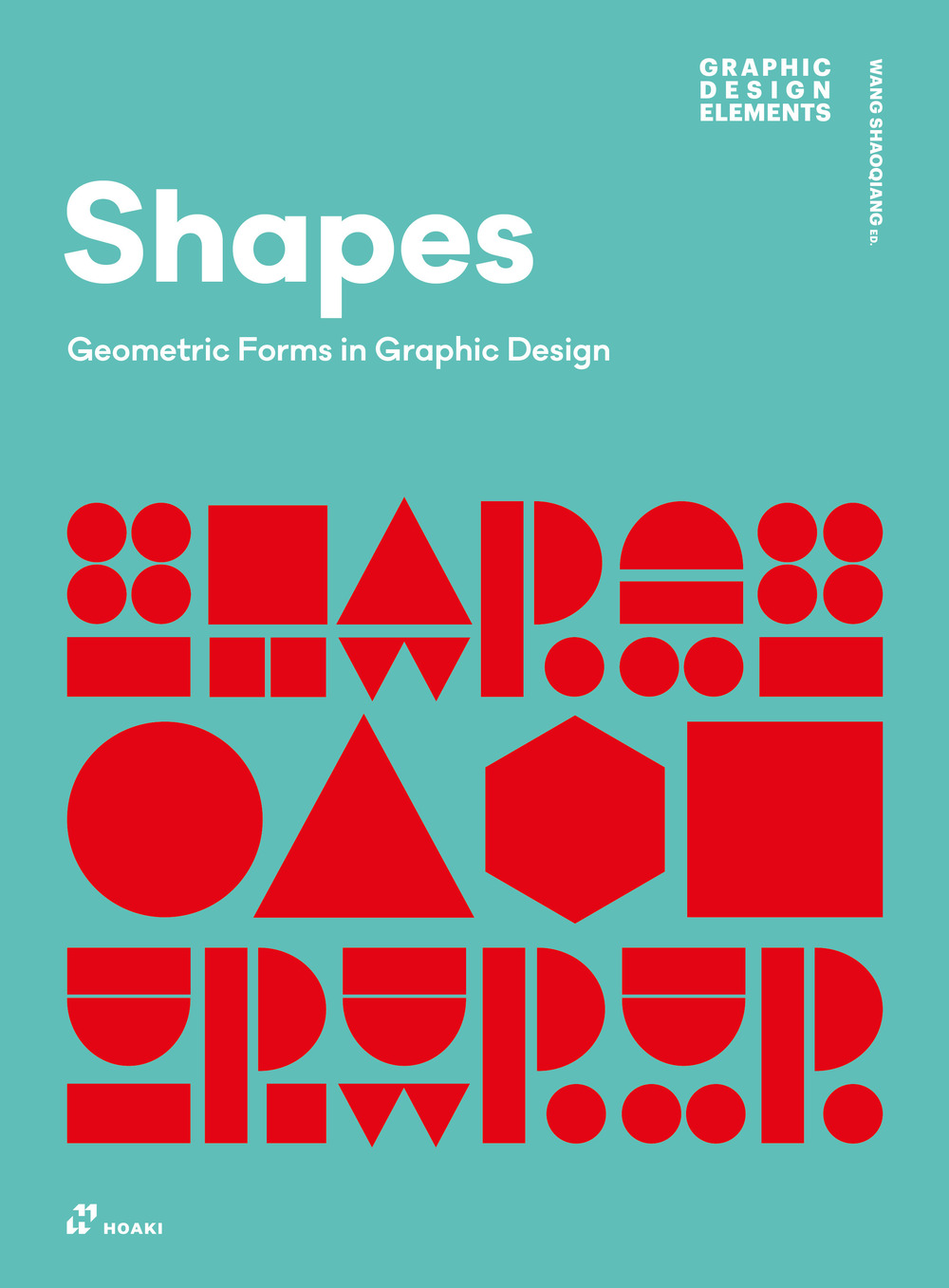 Libro Shapes di Wang Shaoqiang - ean 9788410650190 - Hoaki