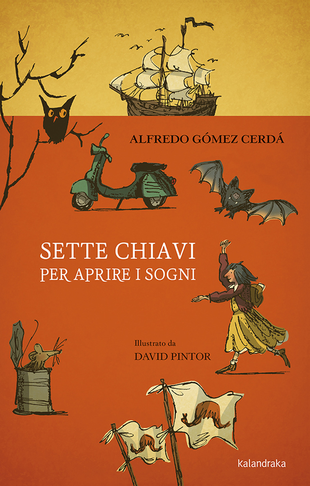 Libro Sette chiavi per aprire i sogni di Alfredo Gómez Cerdá - ean 9788413430263 - Kalandraka Italia