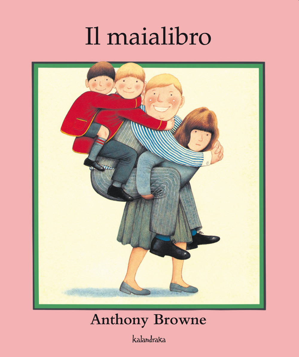Libro maialibro di Anthony Browne - ean 9788413432212 - Kalandraka Italia