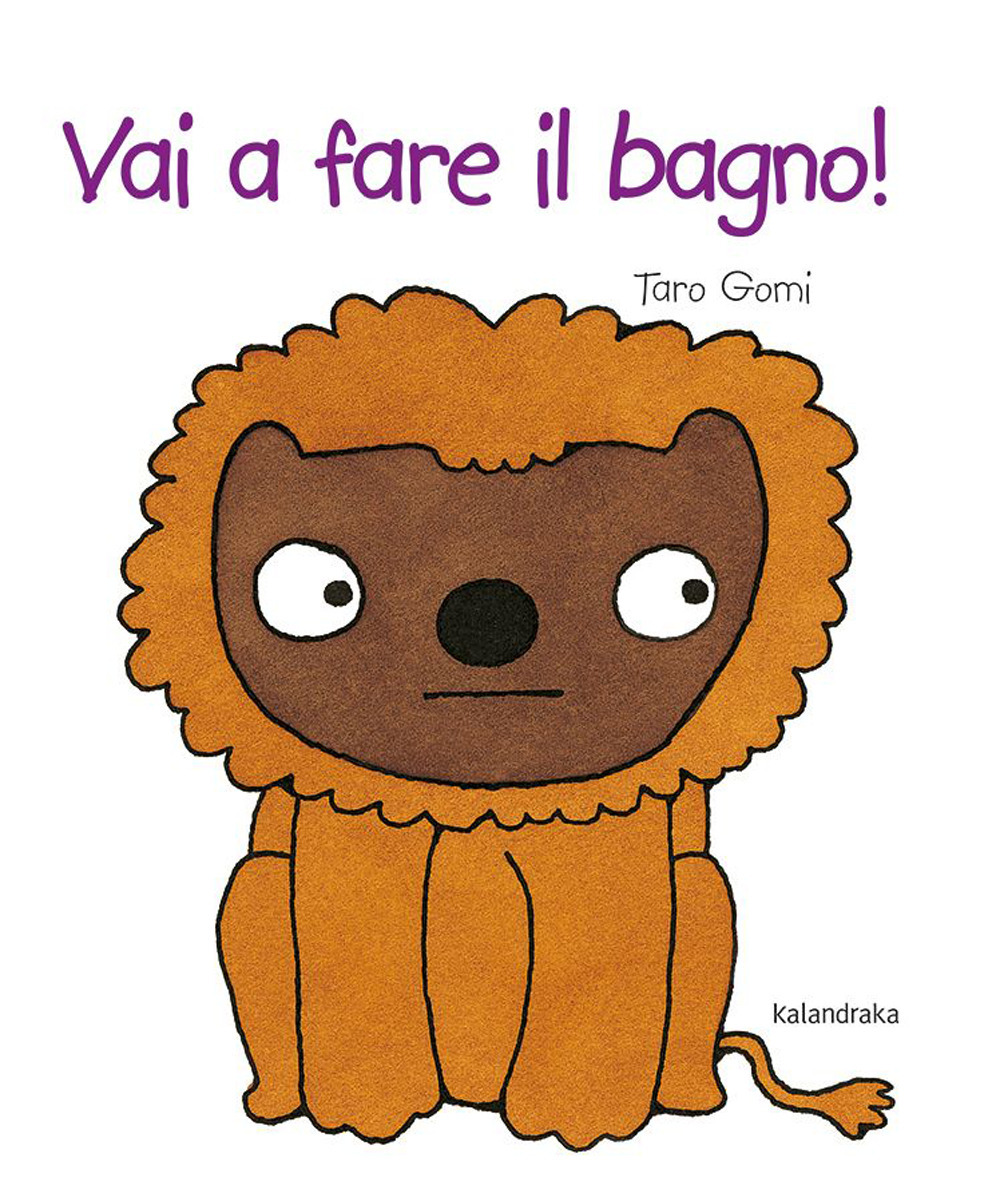 Libro Vai a fare il bagno! di Taro Gomi - ean 9788413432236 - Kalandraka Italia