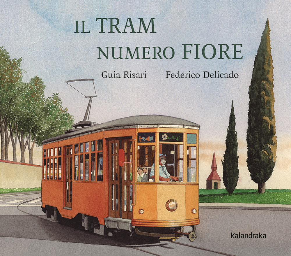 Libro tram numero fiore di Guia Risari - ean 9788413433462 - Kalandraka Italia