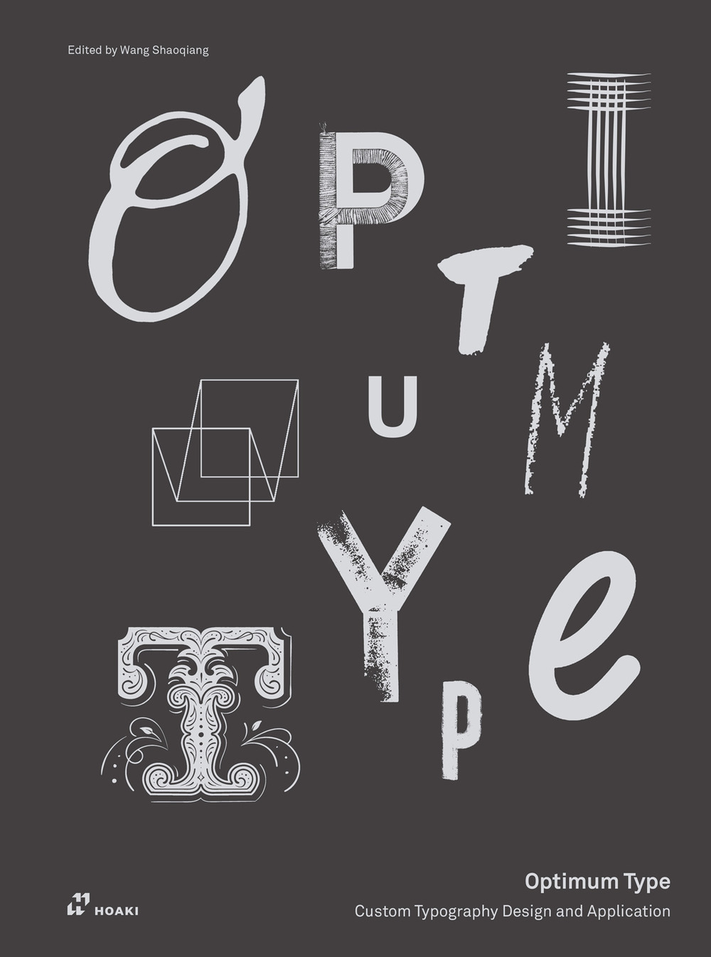 Libro Optimum type. Custom typography design and application di  - ean 9788417656249 - Hoaki