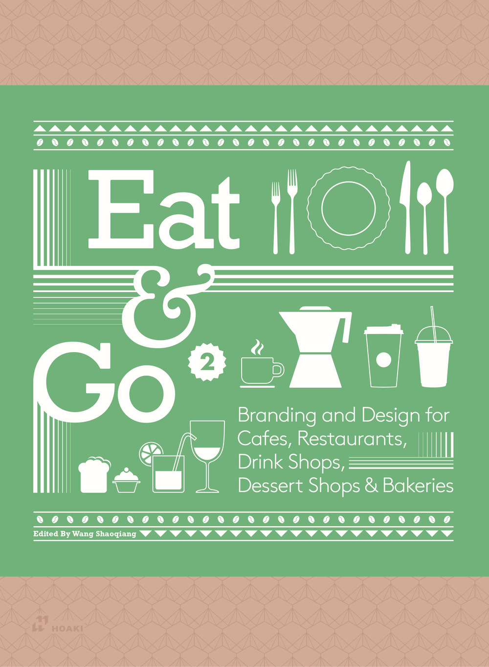 Libro Eat & go. Branding & design indentity for takeaways & restaurants di Wang Shaoqiang - ean 9788417656614 - Hoaki