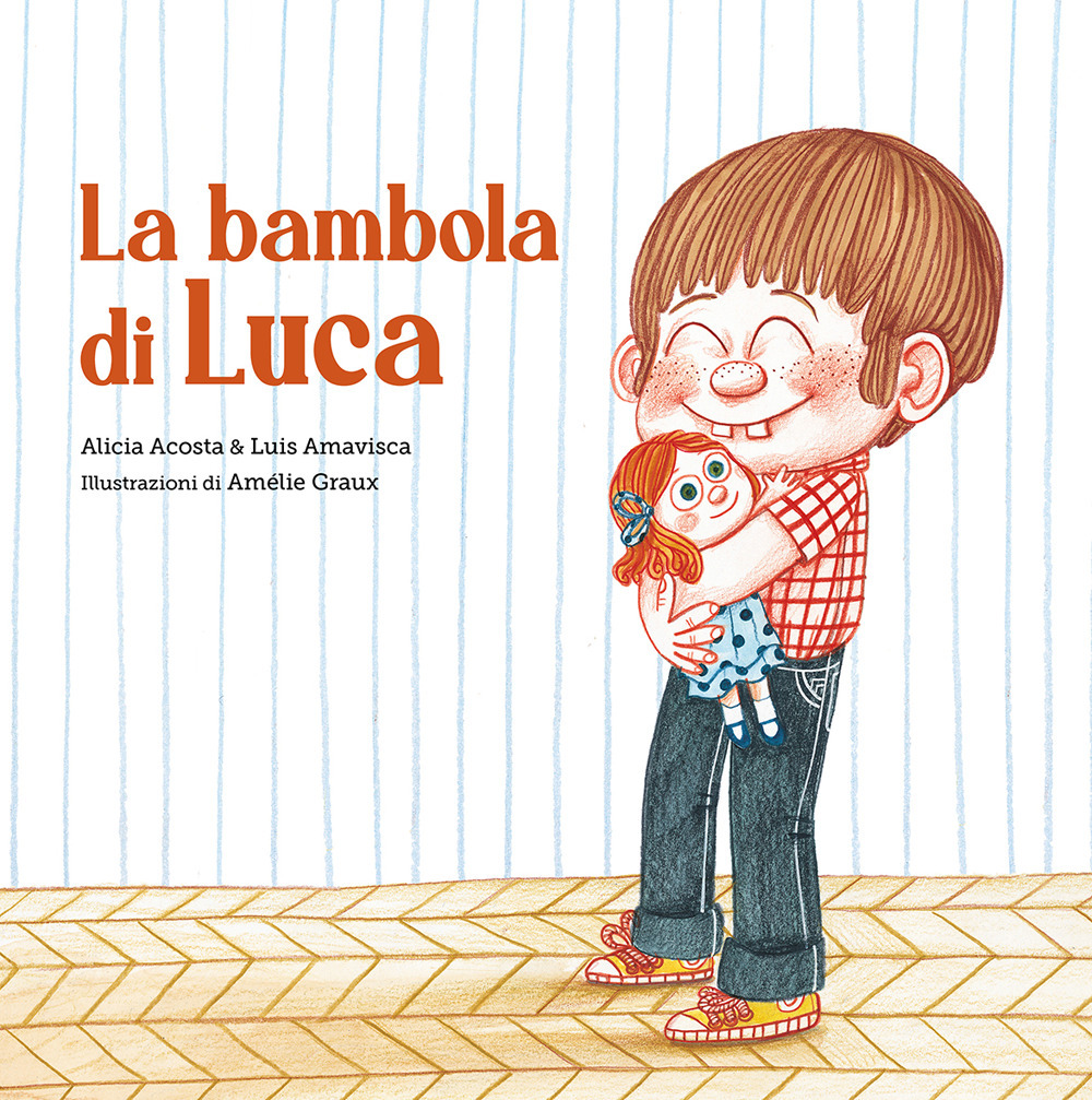 Libro bambola di Luca di Alicia Acosta; Luis Amavisca - ean 9788418133428 - Nube Ocho