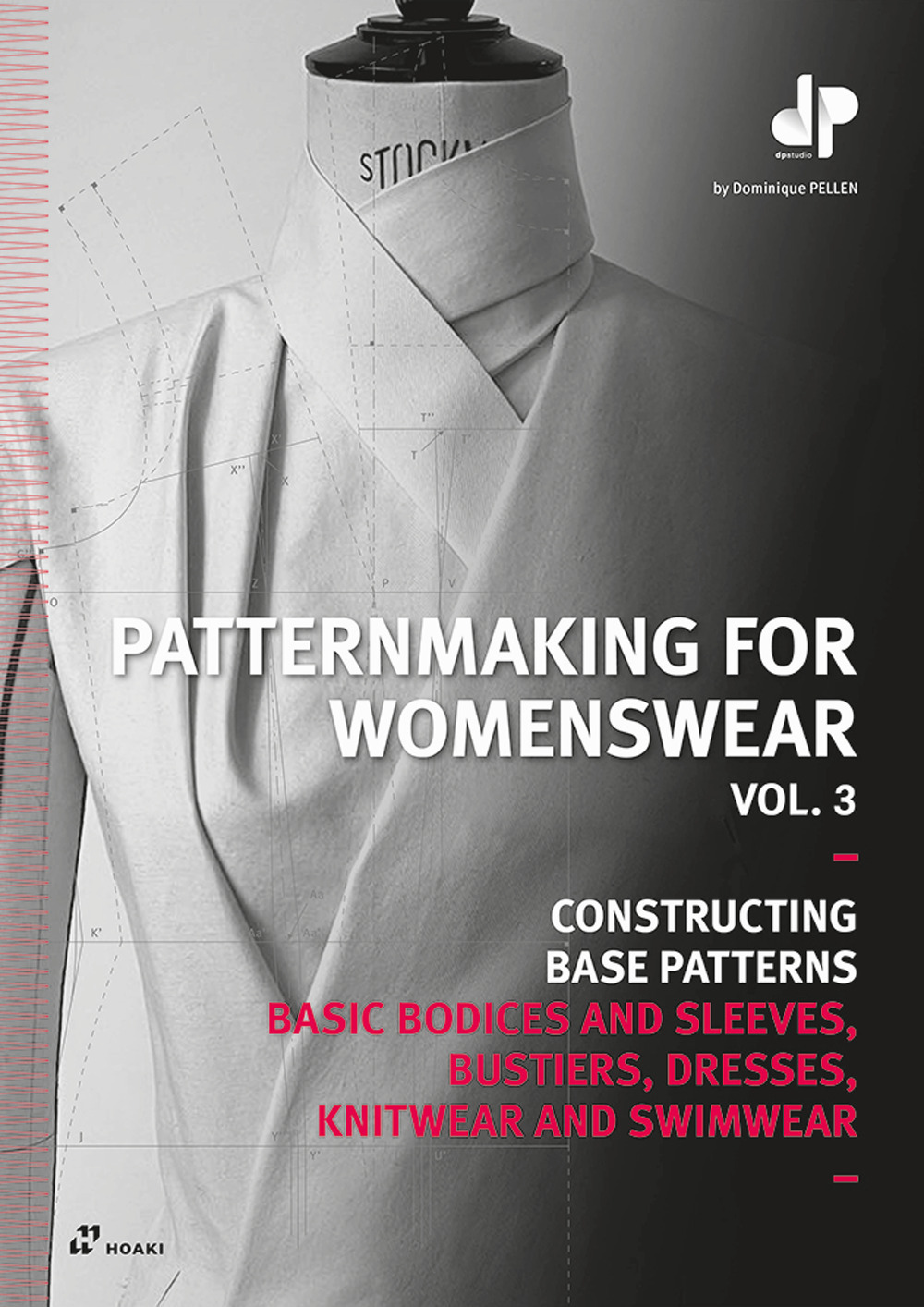 Libro Patternmaking for womenswear di Dominique Pellen - ean 9788419220257 - Hoaki