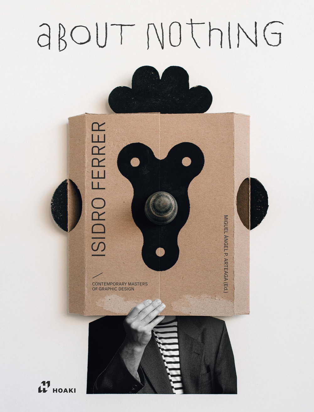 Libro Isidro Ferrer. About nothing di  - ean 9788419220295 - Hoaki