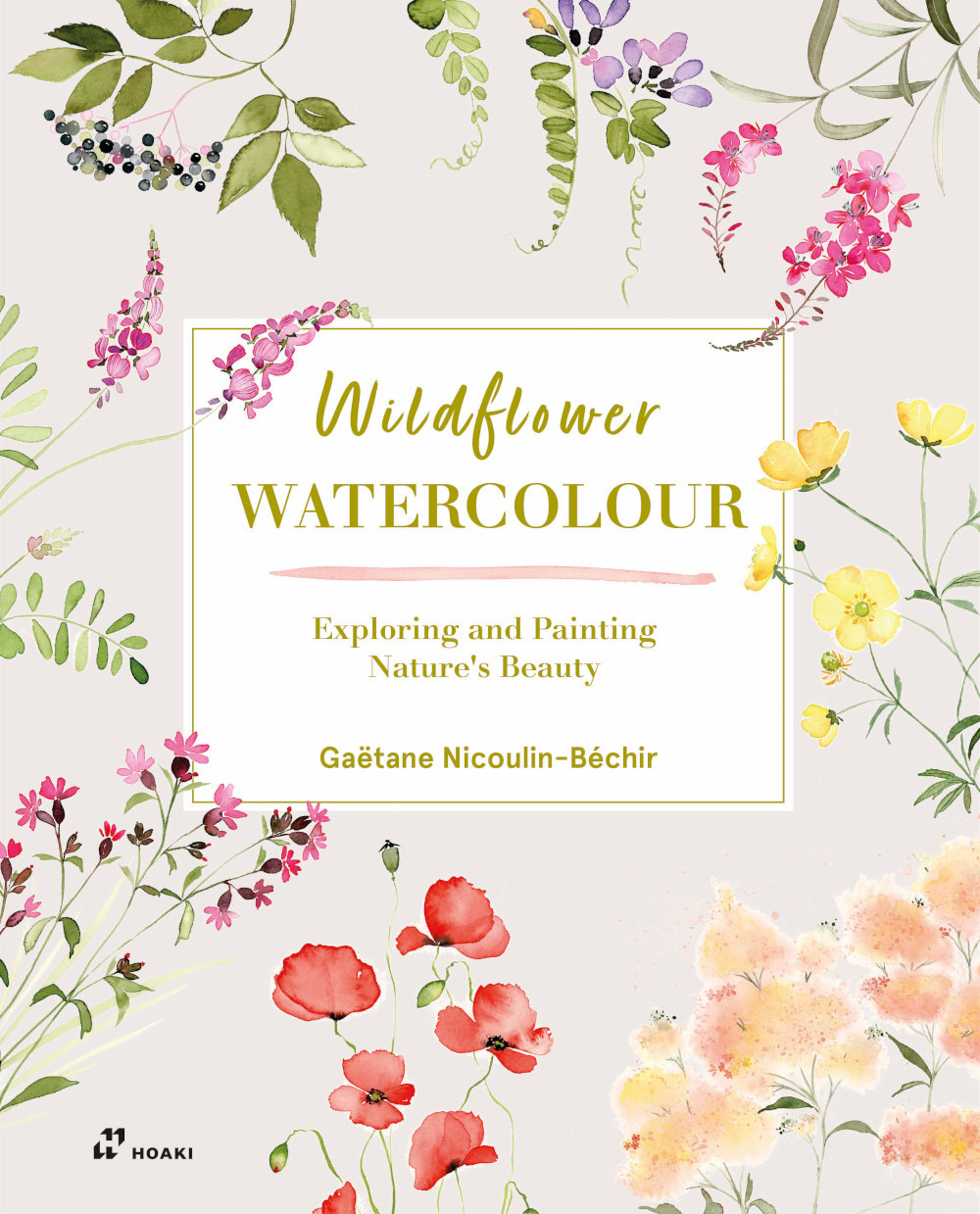 Libro Wildflower watercolour. Exploring and painting nature's beauty di Gaëtane Nicoulin-Béchir - ean 9788419220752 - Hoaki