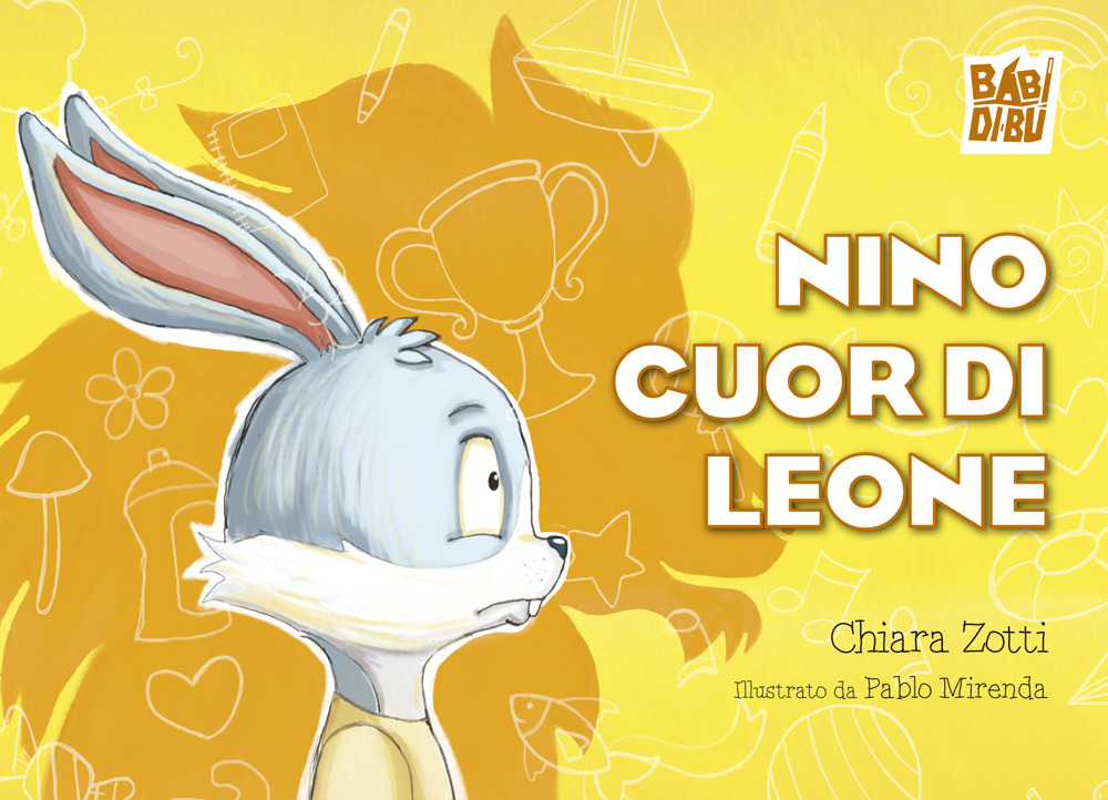 Libro Nino cuor di leone di Chiara Zotti - ean 9788419973610 - BABIDI-BÚ