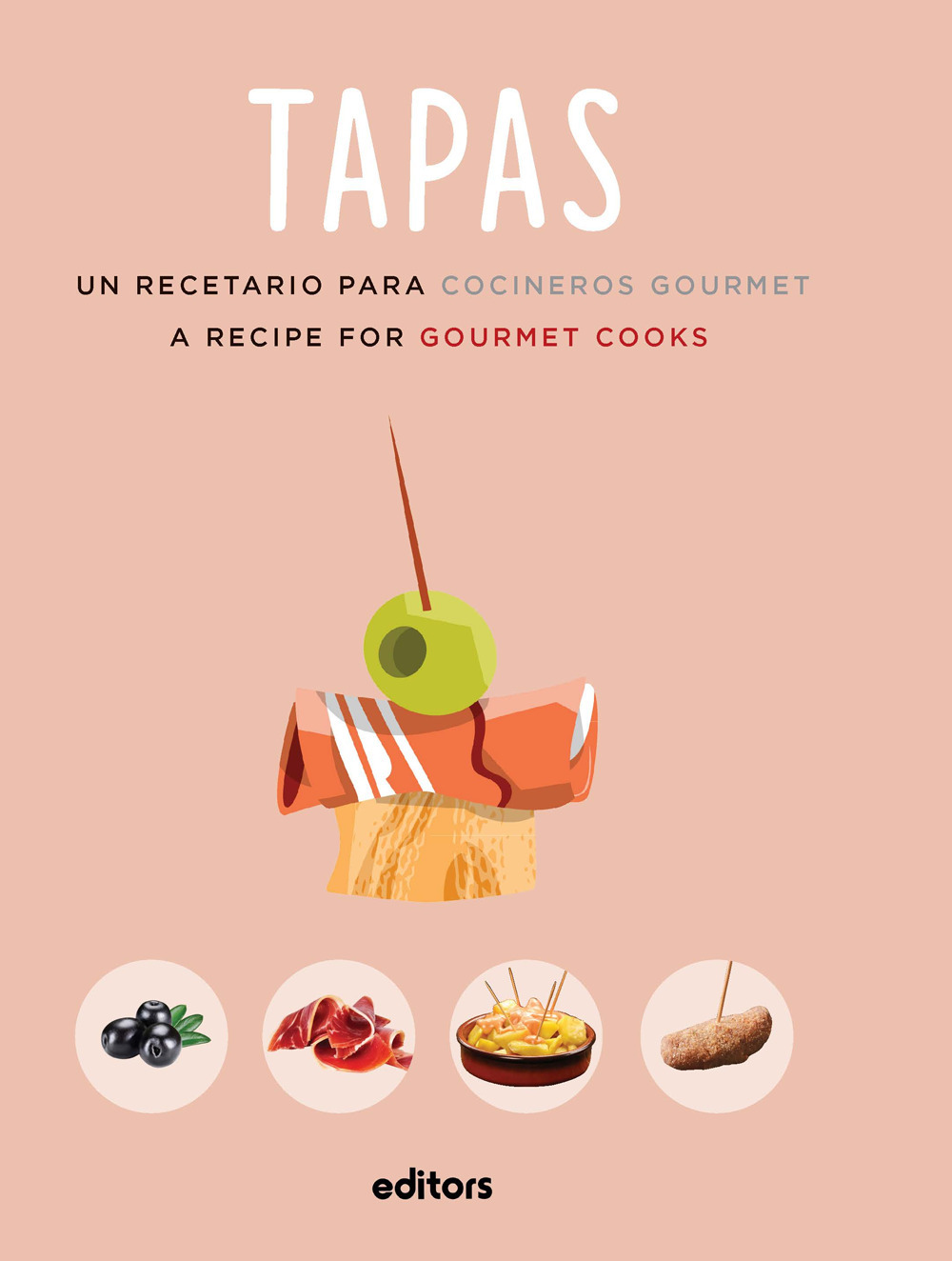 Libro Tapas. A recipe for gourmet cooks di Alba Dalmau Sabater - ean 9788445909935 - Editors
