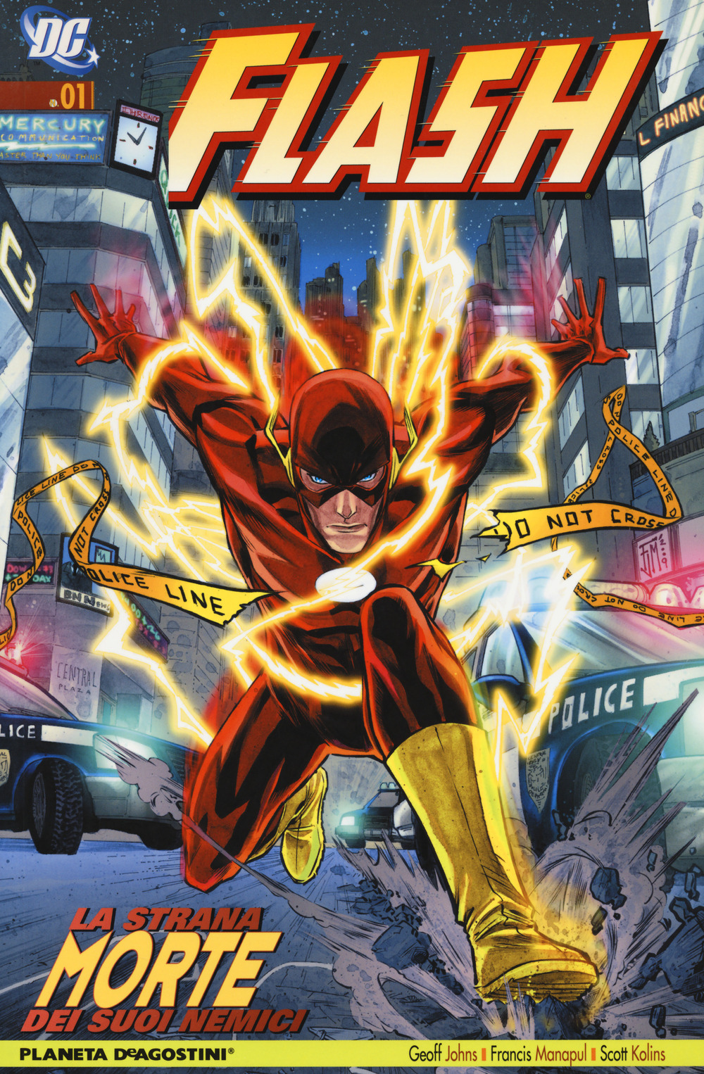 Libro Flash. La strana morte dei suoi nemici di Geoff Johns; Francis Manapul; Scott Kolins - ean 9788468403083 - Lion