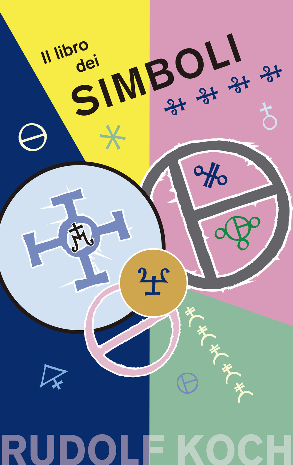 Libro libro dei simboli di Rudolph Koch - ean 9788491117728 - Obelisco Edizioni