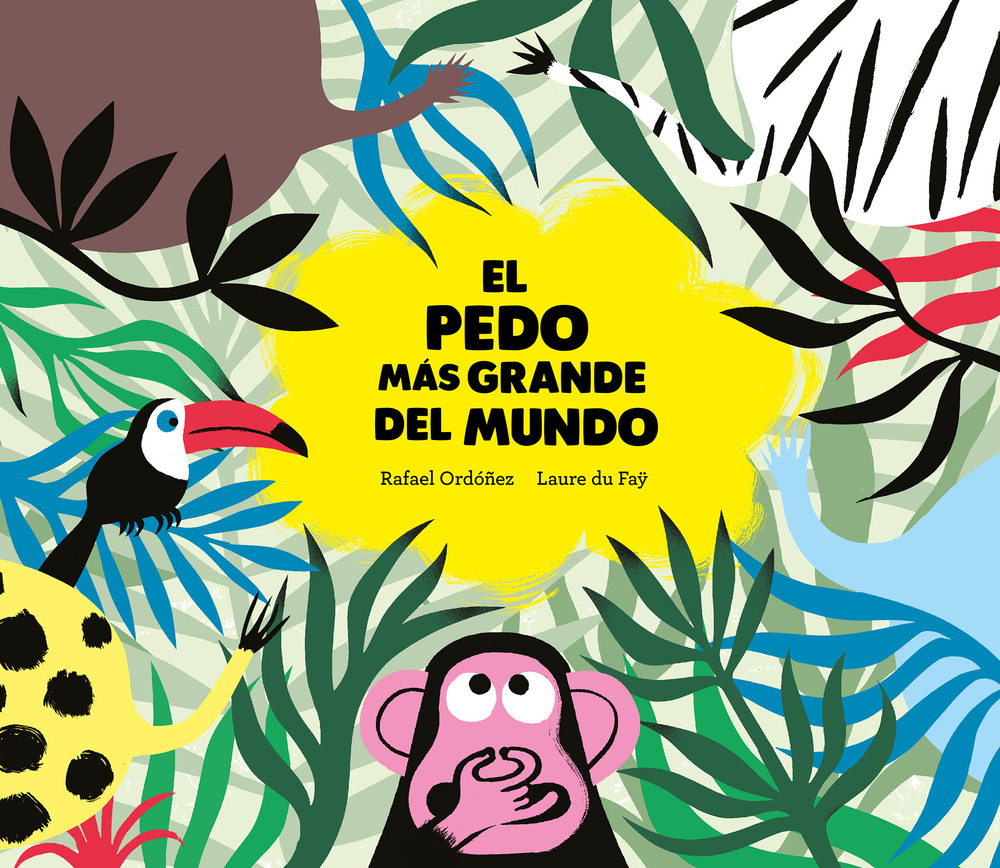 Libro pedo mas grande del mundo di Rafael Ordóñez - ean 9788494597152 - Nube Ocho