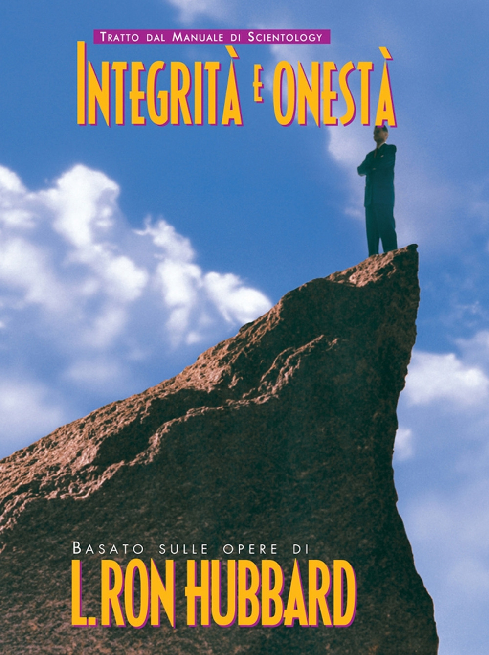Libro Integrità e onestà di L. Ron Hubbard - ean 9788779681088 - New Era Publications