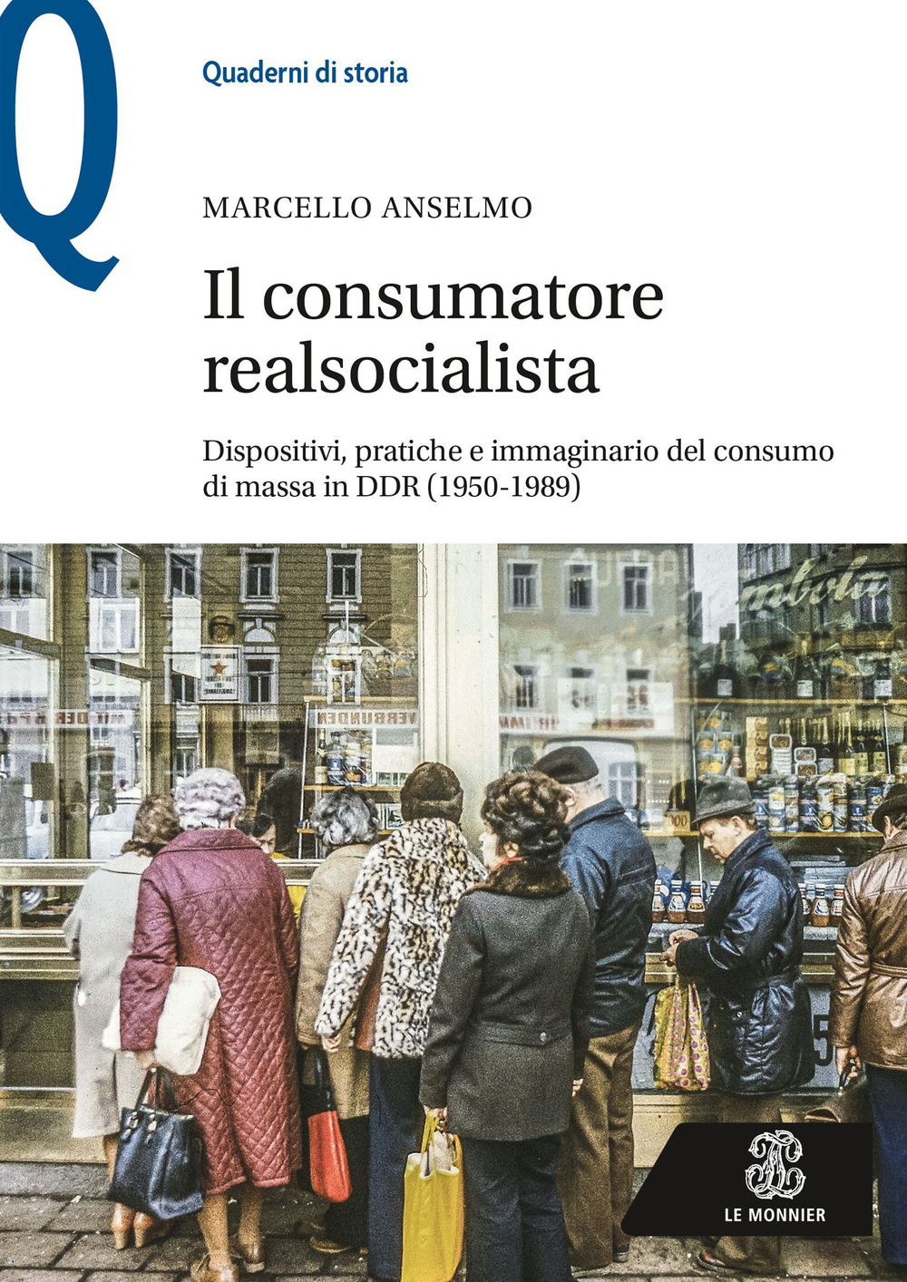 Libro consumatore realsocialista. Dispositivi