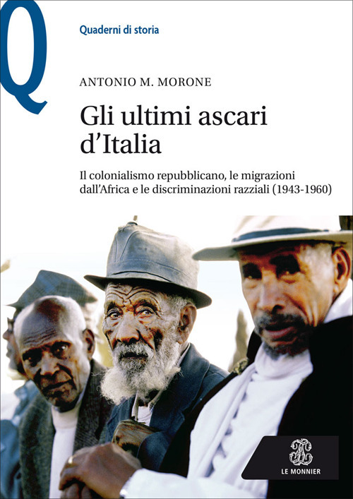 Libro ultimi ascari d’Italia. Il colonialismo repubblicano